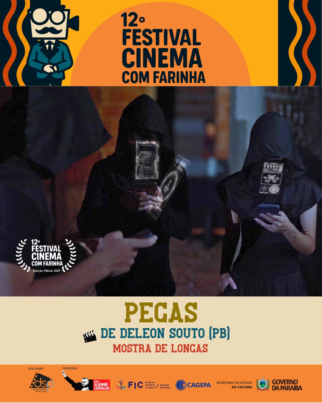 Pegas, de Deleon Souto (Patos-PB)
🎞️ Mostra de Longas
SINOPSE: No sertão paraibano, a tranquila Vila dos Panatis é abalada por misteriosas invasões digitais. Entre segredos guardados e conspirações silenciosas, o enigmático Pegas tece uma rede invisível capaz de unir e separar vidas para sempre.