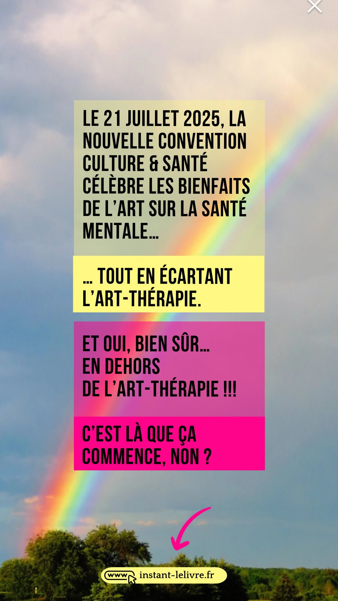 🧨 Et oui, bien sûr… en dehors de l’art-thérapie !!! 🙃
C’est là que ça commence, non ?
Le 21 juillet 2025, la nouvelle convention Culture & Santé célèbre les bienfaits de l’art sur la santé mentale…
👉 … tout en écartant l’art-thérapie.
Peut-être parce que nous incarnons ce que le système ne sait pas encore nommer :
✨ Une reliance. Un trait d’union vivant entre art et soin.
Une posture exigeante, ni purement artistique, ni strictement médicale.
Nous œuvrons dans un espace tiers, un entre-deux fertile.
Et c’est là toute notre force.
Alors non, cette exclusion n’est pas anodine.
Mais s’en indigner sans recul, c’est nourrir l’égrégore d’illégitimité qui nous colle à la peau.
🎯 Ce que nous demandons ?
• Une reconnaissance claire de notre place.
• La fin des clivages stériles.
• Une rémunération à la hauteur de notre double compétence.
Nous ne sommes ni inclus, ni exclus.
Nous sommes ailleurs. Et cet ailleurs mérite une place.
👉 Et si on changeait de prisme ?
👉 Et si on pensait en lien, plutôt qu’en cases ?
#ArtThérapie #ArtThérapeute #CultureEtSanté
#ArtEtSoin #PostureThérapeutique #MétiersHybrides
#CadreThérapeutique #SantéMentale2025 #Reconnaissance
#EgregoreDuRejet #NiArtNiSoinMaisLesDeux #EntreDeuxFécond
#ChangerDePrisme #RelierPlutôtQueSéparer
