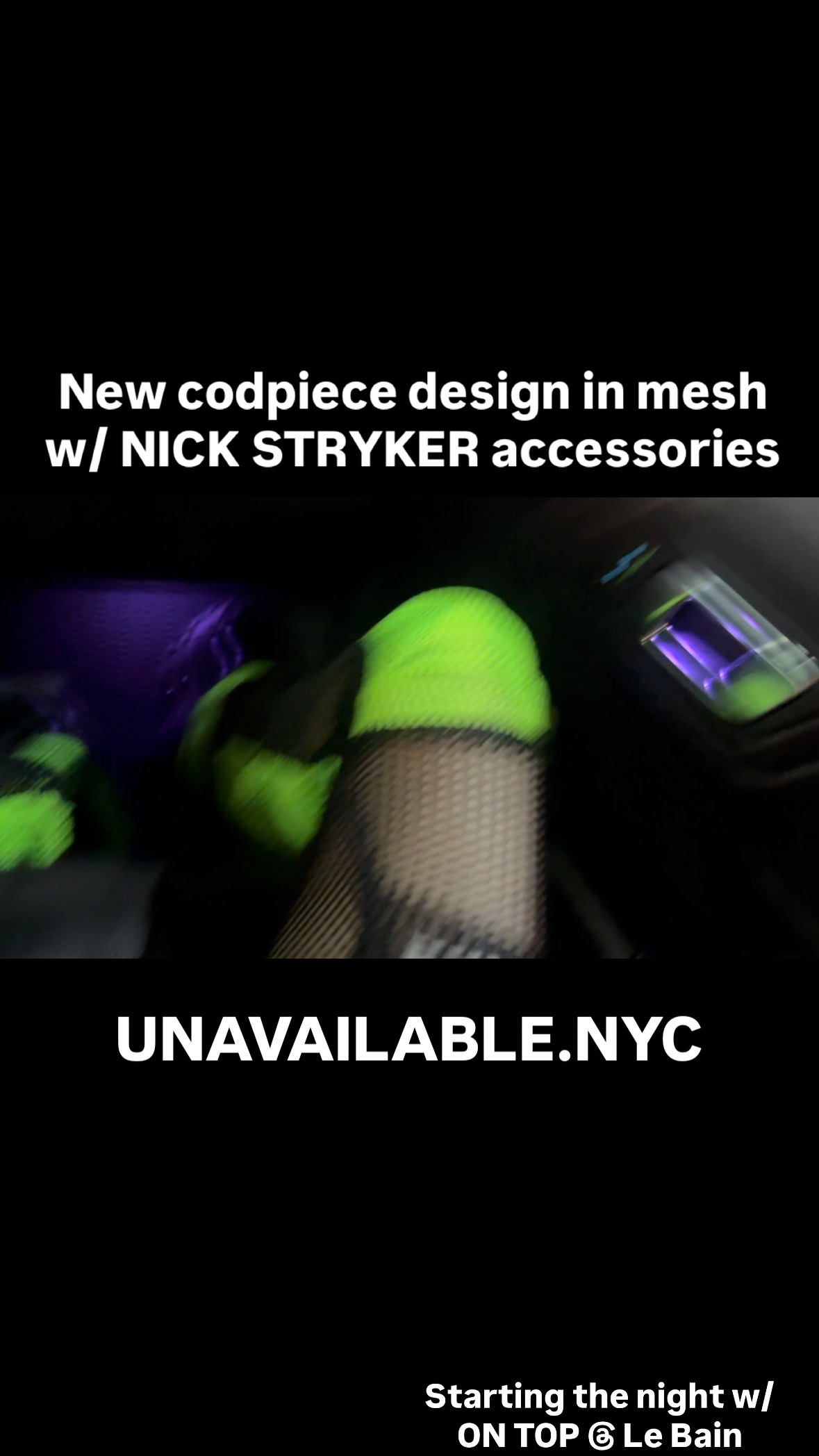 New codpiece design in mesh w/ NICK STRYKER accessories. UNAVAILABLE.NYC