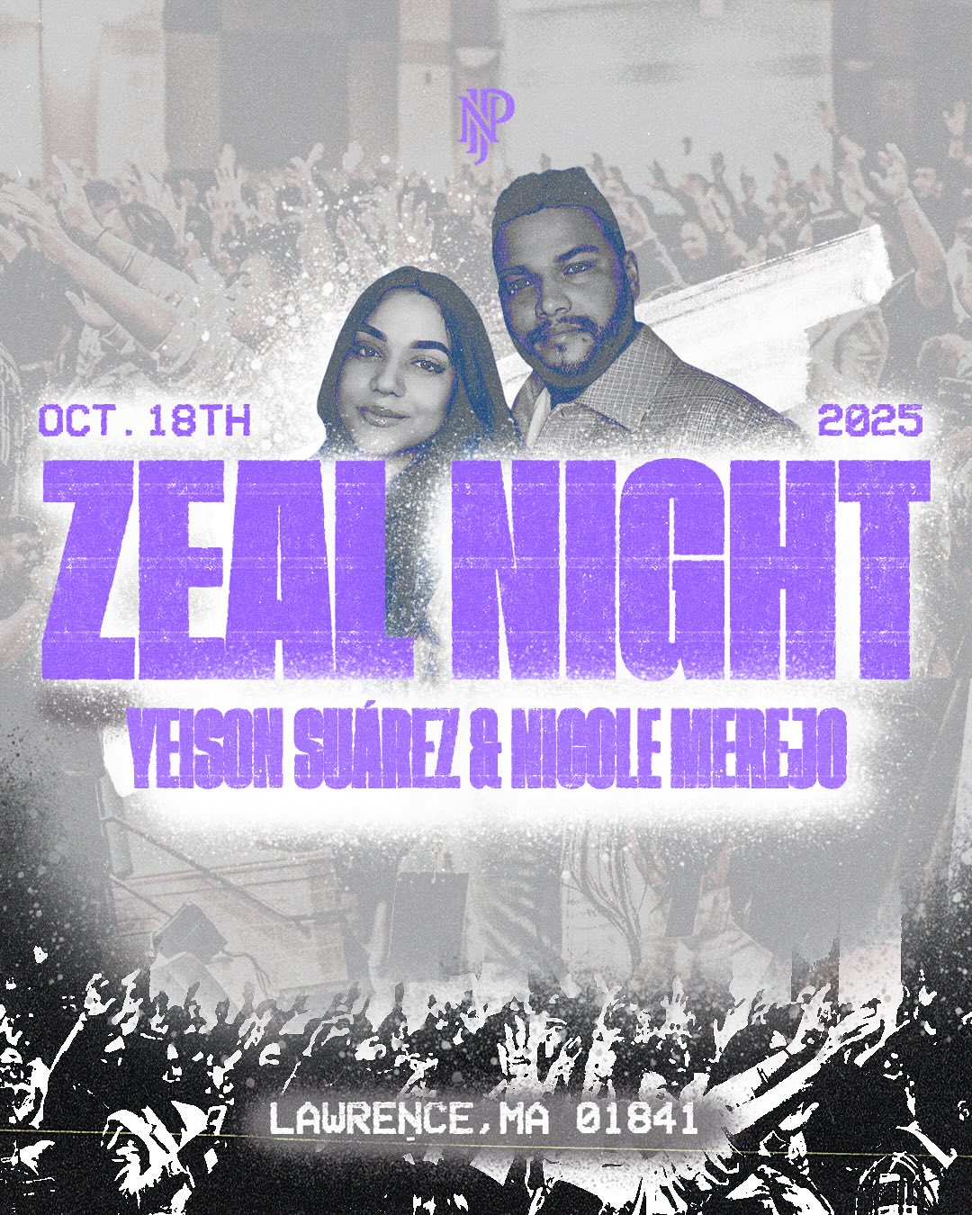 ❤️🔥 ZEAL NIGHT REVEAL ❤️🔥
We’re honored to welcome Yeison & Nicole, founders of Atmosphere Ministries and passionate revivalists God is using powerfully across New England and beyond.
With a heart for worship, intercession, and preaching, Yeison & Nicole have led ministry in both the Dominican Republic and the U.S., creating atmospheres where Heaven meets Earth. They carry a prophetic mandate to see revival in our region — and at Zeal Night on October 18th, 2025 in Lawrence, MA, they’ll be leading us into deep encounters with the Holy Spirit 🙌🏽
Registration is NOW OPEN — you don’t want to miss this!
#ZealNight2025 #RevivalInNewEngland #AtmosphereMinistries #WorshipAndIntercession #LawrenceMA #October18 #YeisonAndNicole #ZealFire