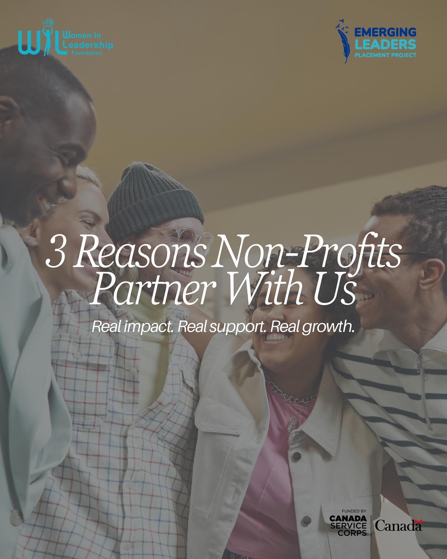 Partnering with WIL brings real benefits to your organization and community 🤝
From connecting you with passionate youth volunteers to building leadership skills within your team, we support meaningful growth every step of the way 🌱
Together, we help strengthen your commitment to diversity, equity, and inclusion by bringing diverse youth voices into your work 🌍
🔗 Learn more in our bio under Emerging Leaders Placement Project
Proudly funded by Canada Service Corps.
#IAmAVolunteer
#NonProfitPartners #YouthLeadership #EmergingLeaders #CanadaServiceCorps #LeadersToday #DEI #VolunteerCanada