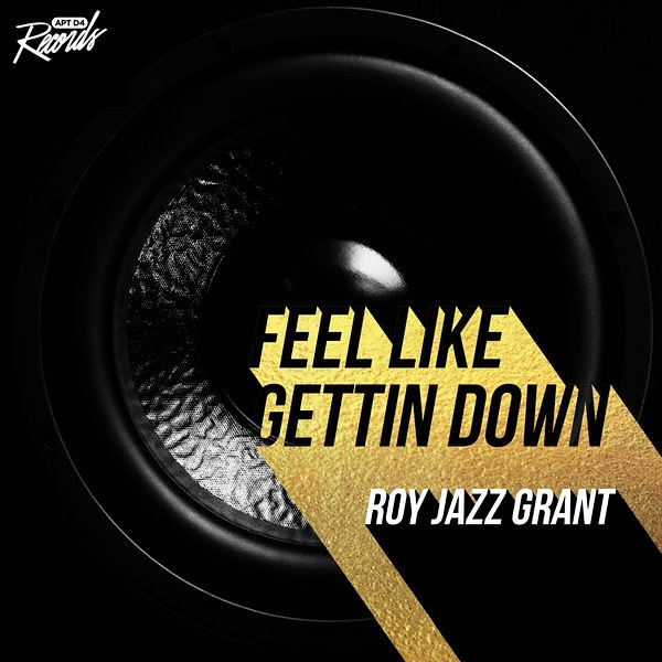 📀 DAY 17 / Release Caption – Feel Like Gettin’ Down
Artist: Roy Jazz Grant
Traxsource Link: https://www.traxsource.com/title/939352/feel-like-gettin-down
DAY 17 — Released 03.30.2018
Groovy, playful, and dripping with funk—Feel Like Gettin’ Down delivers pure house joy. A timeless jam that bridges soulful flavor with deep underground energy.
#FeelLikeGettinDown #RoyJazzGrant #SoulfulHouse #AptD4Records #Traxsource
