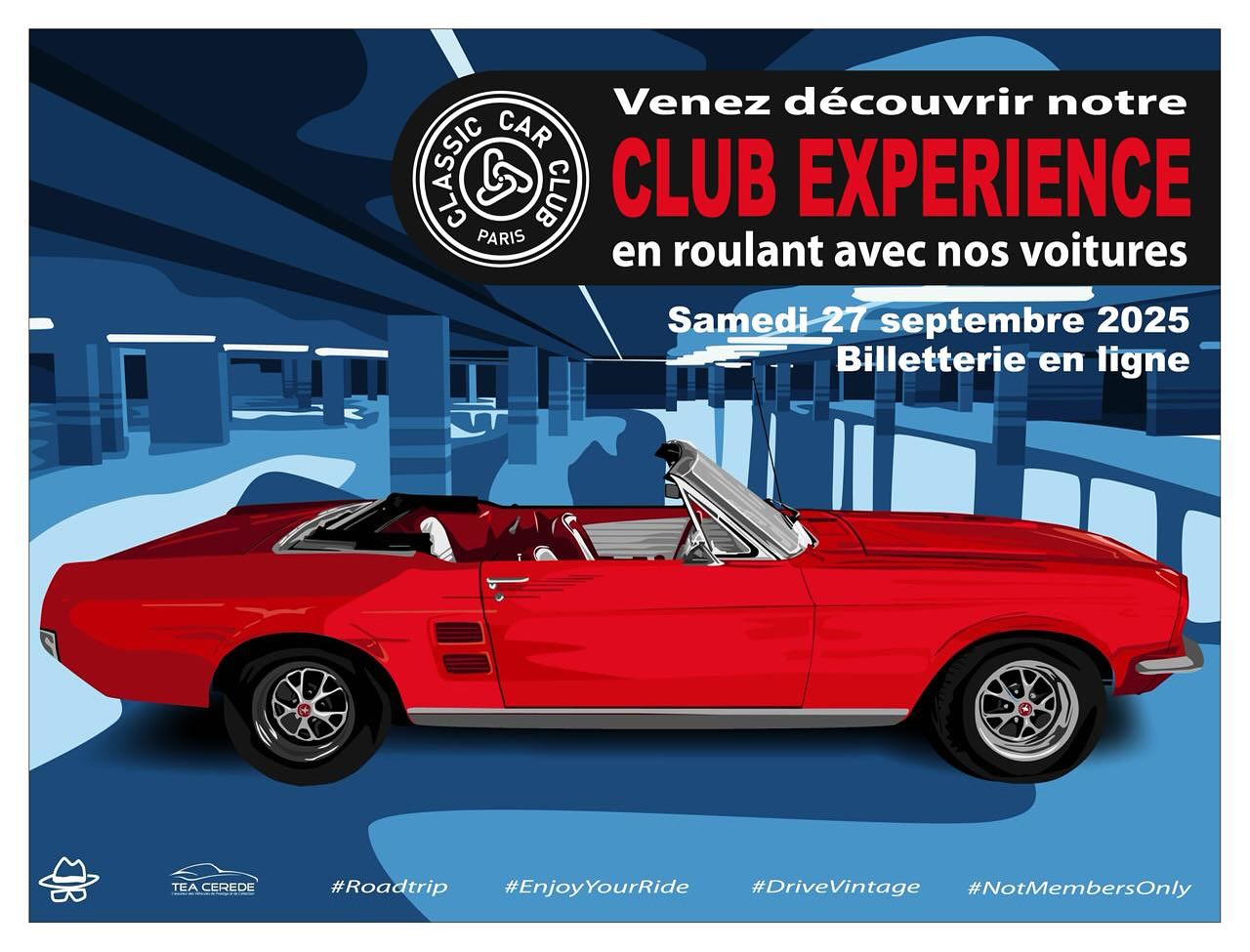 Save the Date // Samedi 27 septembre : 3eme CLUB EXPERIENCE 🚀
Venez roulez avec nous au volant de nos voitures 🚗💨
(Mercedes Pagode, Corvette C3 Stingray, Austin Healey, Porsche 912, TR3, MGA…)
🏁Rejoignez le club le temps d’une journée et prenez le volant de nos voitures tout en profitant du bonheur de se retrouver et de partager.
Au programme :
- Petit-déjeuner au CCC et remise des clefs
- Parcours sur les routes de l’Ouest Parisien, le matin et l’après-midi
- Déjeuner surprise
- Drink au CCC en fin de journée
🎁Tarif spécial pour les 3 premières inscriptions sur la grille de départ
Merci à nos partenaires :
KARPARK (@karpark92),
NOC MOTORS (@nocmotors),
MM DETAILING (@mmdetailing_92),
ATELIER 46 (@atelier_46_ )
TEA CEREDE (@tea_cerede)
et à Laurent Chappey pour l’illustration (@laurentChappey)
ainsi que notre parrain @jean.ragnotti_officiel
#ClupXP #ClubExperience #JoinTheClub #DriveTheCars #ClassicCarClubParis
#ClassicCars #DriveVintage #MembersOnly #Lifestyle #EnjoyYourRide #RoadTrip #RejoignezLeClub #ConduisezLesVoitures
-
Save the Date // Saturday sept 27 : 3th EXPERIENCE CLUB 2025 🚀
Come ride with us at the wheel of our cars 🚗💨
(Mercedes Pagode, Corvette C3 Stingray, Austin Healey, Porsche 912, TR3, MGA…)
🏁 Join the club for a day and get behind the wheel of our cars while enjoying the happiness of meeting and sharing.
In the program :
- Breakfast at the CCC and delivery of the keys
- Road Trip of western Paris, in the morning and in the afternoon
- Surprise gourmet lunch
-Drink at the CCC at the end of the day
🎁Special rate for the first 3 registrations on the starting grid