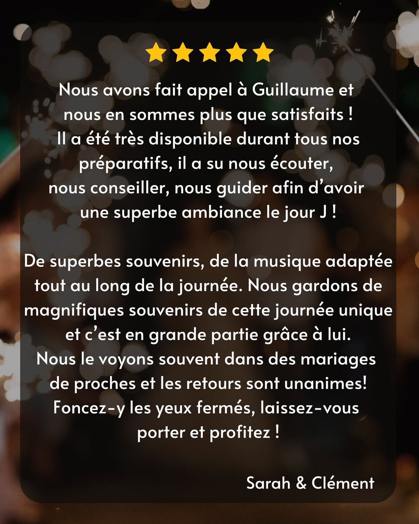 Je vous remercie Sarah et Clément pour votre très beau retour, au plaisir de vous revoir sur un autre mariage 💕