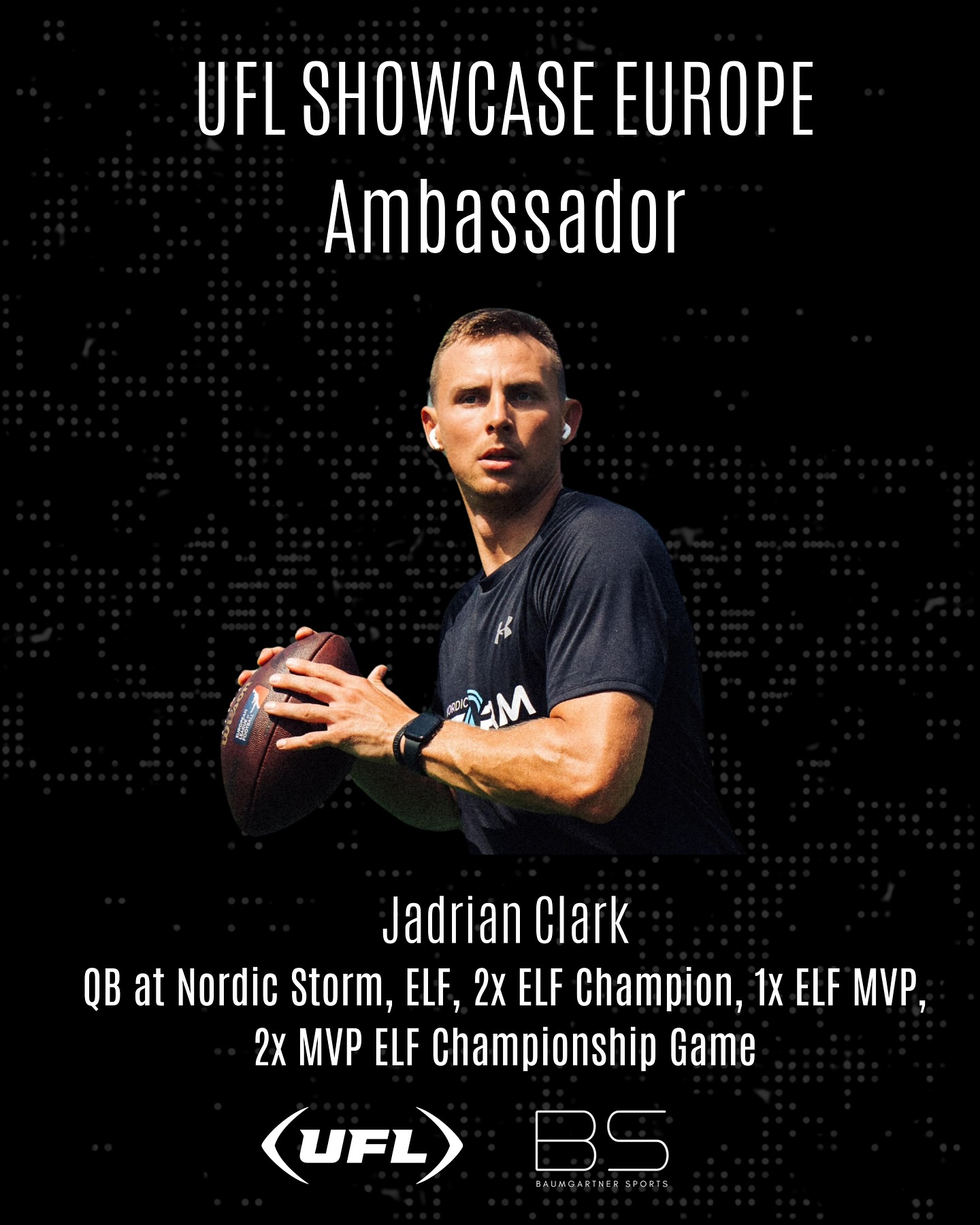 WELCOME our second UFL SHOWCASE EUROPE Ambassador!!
Jadrian Clark, QB for Nordic Storm and 2x ELF Champion, 1x ELF MVP of the Season and 2x MVP of the ELF Championship Game is acting as an Ambassador of the UFL SHOWCASE EUROPE! He knows the landscape of American football in the US and Europe by heart.
Take your chance! Registration link in bio of @baumgartner_sports !
#proplayer #proathlete #proamericanfootball #ufl #elf #europeanleagueoffootball #uflshowcases #uflshowcaseeurope #americanfootballinternational #ufltryout #winterthur #swissamericanfootball #gfl #gfl2 #afvd #fffa #ifl #afbö #afl #spanishamericanfootball #leagueofopportunity
