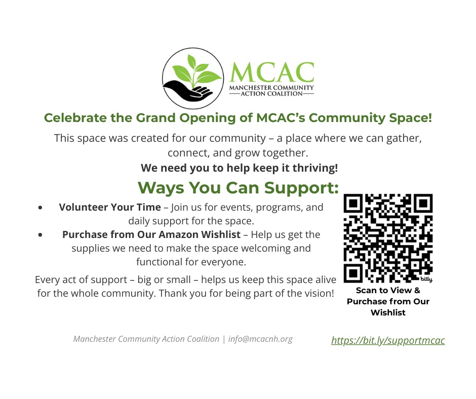We’re Opening Our Doors! 🎉
Join us for the Grand Opening of MCAC’s new community space
📅 Tuesday, August 19
🕔 5 PM to 7 PM
📍 340 Granite St, Unit 203, Manchester, NH
We’ll celebrate with food, music, and an opening ceremony that honors our cultures and community roots 🖤
This space is for all of us — a place to gather, connect, and grow. We’d love your support in helping it thrive
✅ Ways to Support:
Come celebrate with us in person
Volunteer your time
Purchase items from our Amazon Wishlist to help us furnish and equip the space (Link in our bio!)
📣 Bring your energy, your joy, and your love for community. We can’t wait to welcome you in!
#MCAC #GrandOpening #CommunitySpace #ManchesterNH #BlackLedSpaces #SupportCommunity