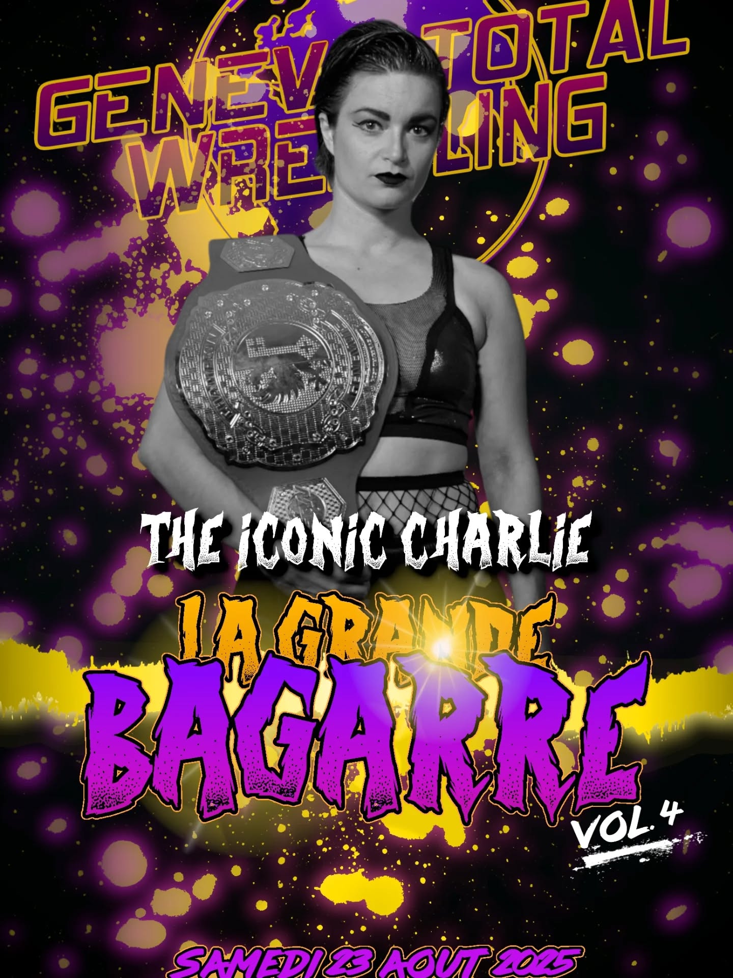 👊🏽 La Grande Bagarre Vol.4 👊🏽
Le King of Geneva est dans la place!🏆
Petite par la taille… immense par le cœur.
Ne vous fiez pas à sa silhouette : The Iconic Charlie est prête à en découdre avec quiconque osera se mettre sur sa route.
Rapide, tenace, imprévisible – elle transforme chaque match en déclaration de guerre. ⚡️
Le 23 août à La Parfumerie, la championne genevoise entre dans La Grande Bagarre Vol.4 avec un seul but : montrer que la taille ne compte pas… quand on a le titre et la rage de vaincre. 💥
📍@laparfgeneve
📆 Samedi 23 août
🎟️ GTW – La légende continue.
✨ Tags de Bagarre :
#Geneva #GenevaTotalWrestling #TheIconicCharlie #prowrestling #catch #wrestling #GenevaChampion #fight #athlete #sports #strength #photooftheday #instagood #wwe #smallbutmighty #GTW #iconic