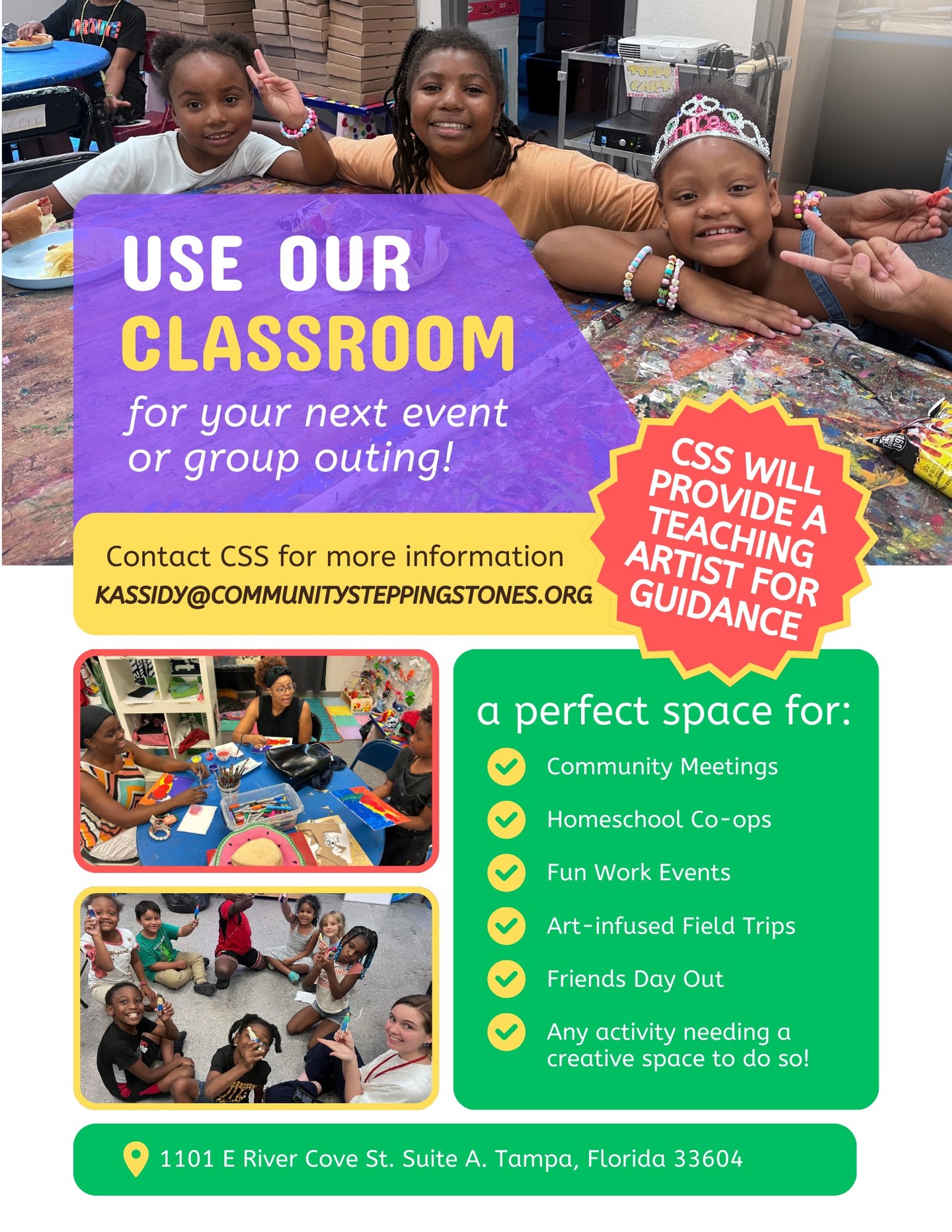 🎨 Looking for a creative space for your next event or group outing? Our classroom might be the perfect space for you! 🖌️✨
Perfect for Community Meetings, Homeschool Co-ops, Fun Work Events, Art-infused Field Trips, Friends Day Out, or any activity that needs a creative touch!
🌟 The best part? CSS provides a teaching artist for guidance so your group can have an engaging and fun experience!
📍 1101 E River Cove St. Suite A, Tampa, FL 33604
📧 Contact Kassidy at KASSIDY@COMMUNITYSTEPPINGSTONES.ORG for more info!