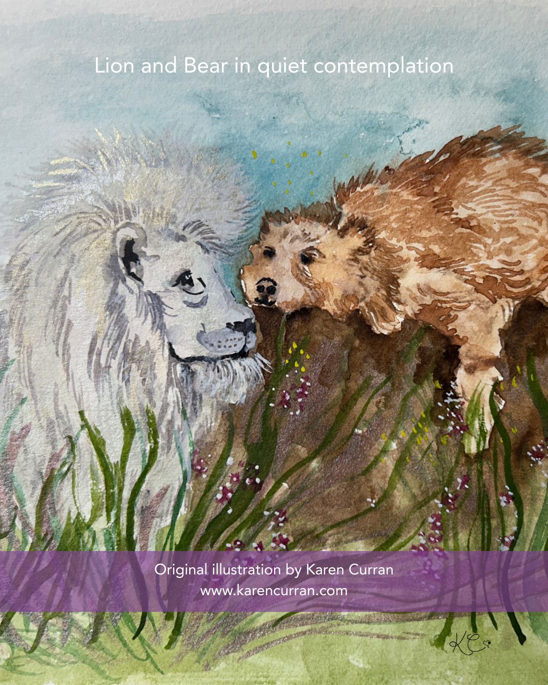 Lion and Bear in quiet contemplation.
Which one seems to be the most relaxed? Is one watching out for the other or are they both doing so?
The flickering of little beings lights up gently around them.
All is well.
Watercolour illustration by Karen Curran.
www.karencurran.com
Artist / Storyteller / Creative Alchemist
#watercoloursart #watercolourstory #lionandbear #curiouscontemplation #creativealchemy