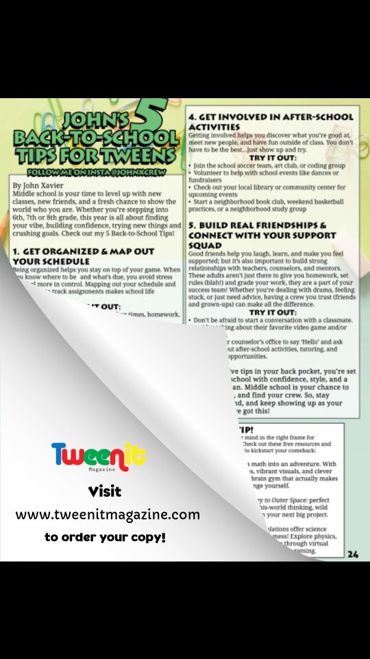 Guess who’s in Tween It Magazine this August?! 👀📚
Yup! it’s our favorite Young CEO, John Xavier! 💼✨ He’s dropping 🔥 back-to-school tips to help tweens everywhere start the year strong, smart, and stress-free.
📖 Grab your copy of Tween It Magazine and get inspired by John’s journey, tips, and more!
#YoungCEO #JohnXavier #TweenItMagazine #BackToSchoolTips #KidBoss #STEMKids #SciKids #TweenLife #SchoolGoals #kidpreneur #StudySpaceGlowUp #kids #tweens