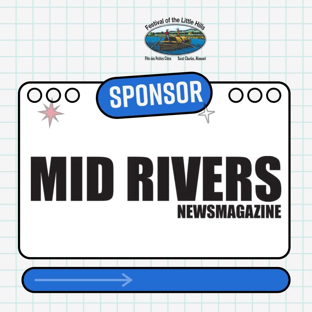 Thank you, Mid Rivers Magazine, for your continued support of the Festival of the Little Hills. We’re grateful for your partnership year after year! https://bit.ly/4mFi8x2
August 15-17, 2025
www.festivalofthelittlehills.com
#festivalofthelittlehills #stcharles #missouri, #crafts #food #artfestival #craftfestival