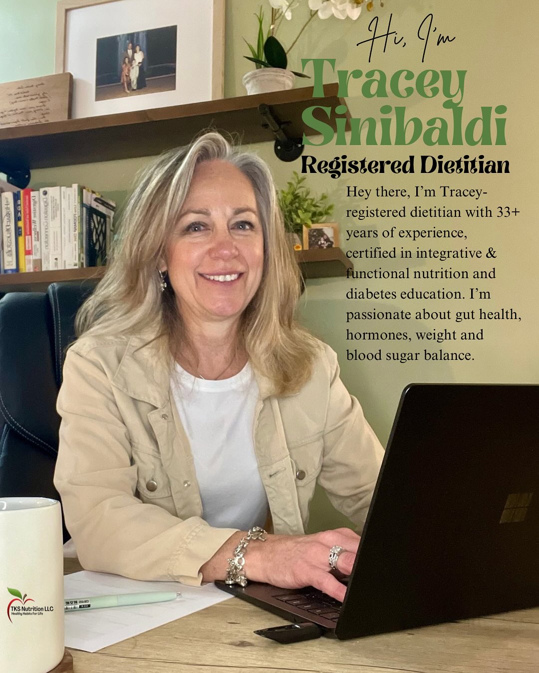 ✨ Let Me Introduce Myself ✨
Hi, I’m Tracey, a Registered Dietitian Nutritionist and the founder of TKS Nutrition, where our motto is Healthy Habits for Life.
With over 34 years of experience, I specialize in helping individuals who are ready to take control of their health using a functional medicine approach—one that looks beyond symptoms to uncover and address the root causes of imbalance.
💡 Who do I work with?
I work with clients who are:
✅Struggling with gut health issues like bloating, IBS, SIBO, and irregular bowel habits
✅Battling stubborn weight despite eating “healthy” or trying multiple diets
✅Navigating thyroid and hormone imbalances, including fatigue, PMS, PCOS, or perimenopause
✅Trying to better manage blood sugar or insulin resistance (including prediabetes or type 2 diabetes)
✅Feeling unheard or frustrated by generic advice that doesn’t address their unique needs
🔍 What do I do at TKS Nutrition?
I take time to understand your full story—your symptoms, lifestyle, environment, lab work, and medical history. I work collaboratively with your healthcare team to ensure you receive care that’s personalized, realistic, and effective.
At TKS Nutrition:
✔️ There are no cookie-cutter plans
✔️ There are no rigid diets
✔️ Just habit-based, sustainable changes that align with your values, your preferences, and your life
🎯 My ultimate goal?
To empower you with the tools, clarity, and support you need to feel better in your body, confident in your food choices, and in charge of your health—for life.
Let’s work together to make that happen. 💛
👉 Ready to feel like yourself again? Send me a message or visit tksnutrition.com to get started.
#tksnutritionllc #healthhabitsforlife #meetyourdietitian #functionalnutrition #guthealthdietitian #nutritionexpert #GutHealth #HormoneBalance #WeightManagement #DiabetesSupport #SustainableHealth #sustainablenutrition #dietitian #registereddietitian #nutritionist