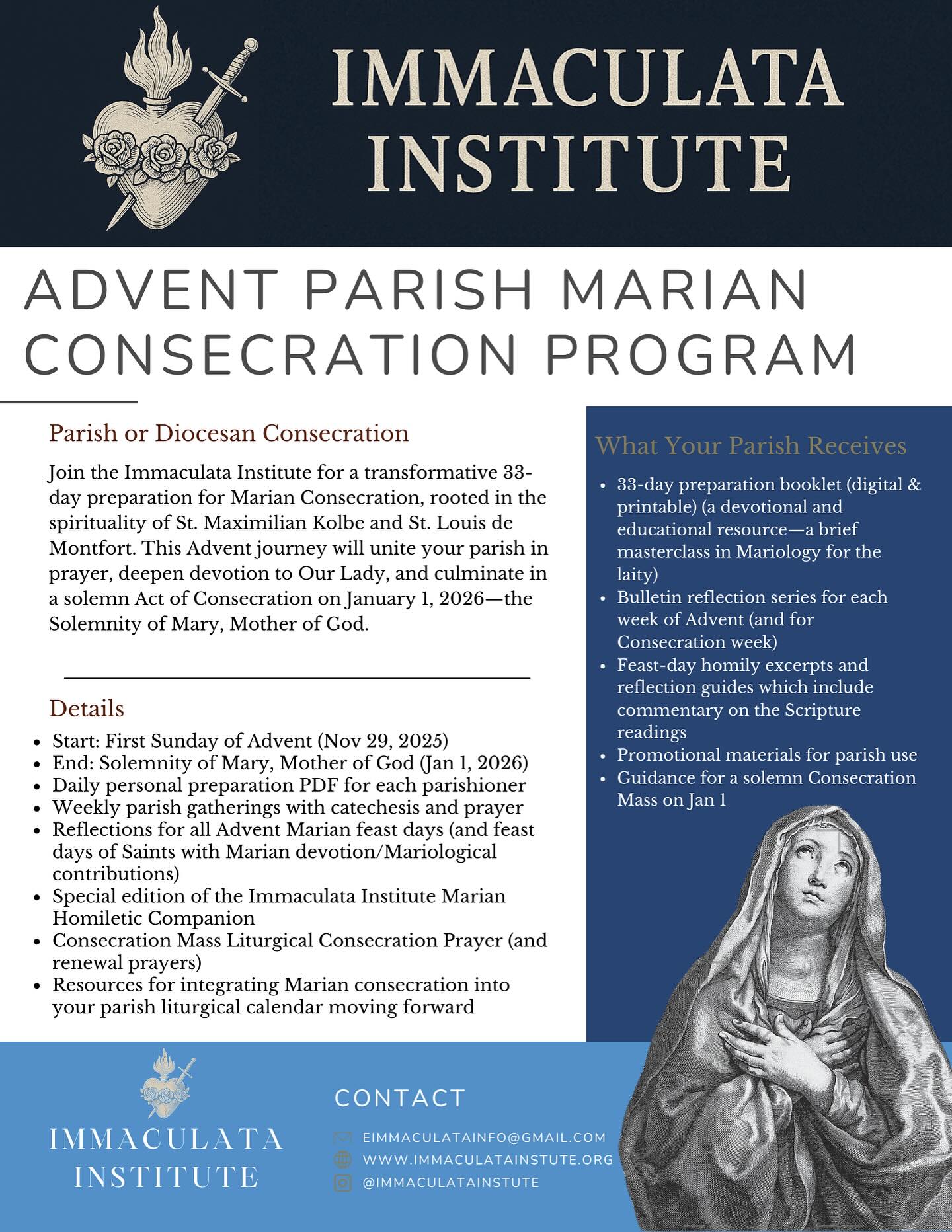 Join us this advent for a total consecration of your parish to the Immaculata!
DM us or go to www.immaculatainstitute.org for more info!