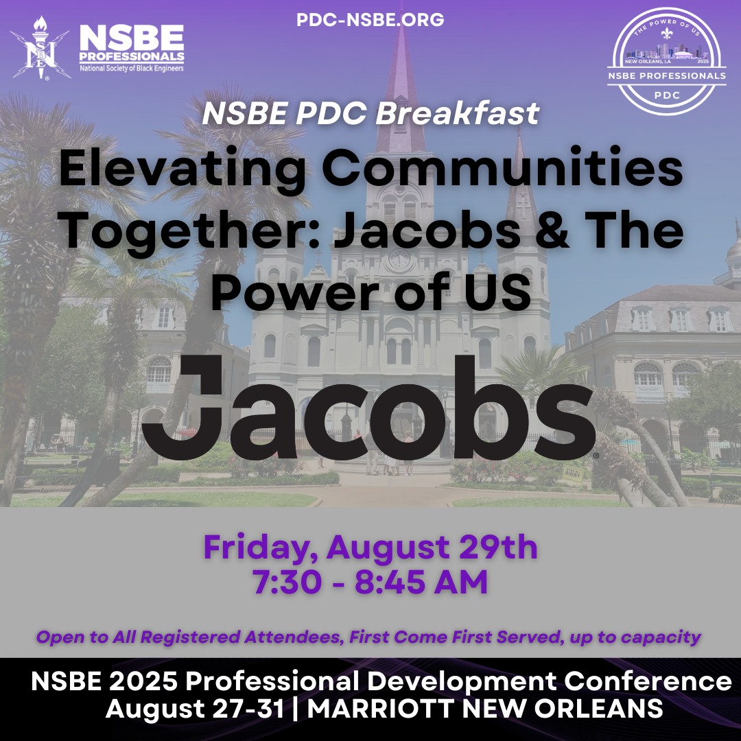 ๐
Kick off your PDC morning with purpose!
Join us for the NSBE PDC Breakfast, presented by Jacobs: Elevating Communities Together โ The Power of US.
๐ฅ Enjoy a sponsored breakfast while engaging in a dynamic fireside chat with Jacobs โ a 25โ30 minute conversation blending storytelling with strategic insights on how community integration drives impact and innovation. Guided by curated questions, Jacobs will share real-world experiences that bring The Power of Us to life, followed by an open audience Q&A.
๐
Friday, August 29th
โฐ 7:30 โ 8:45 AM
๐ Open to all registered attendees, first come, first served (up to capacity).
โจ Start your day with connection and insight. #NSBEPDC2025 #ThePowerOfUs #ElevatingCommunities