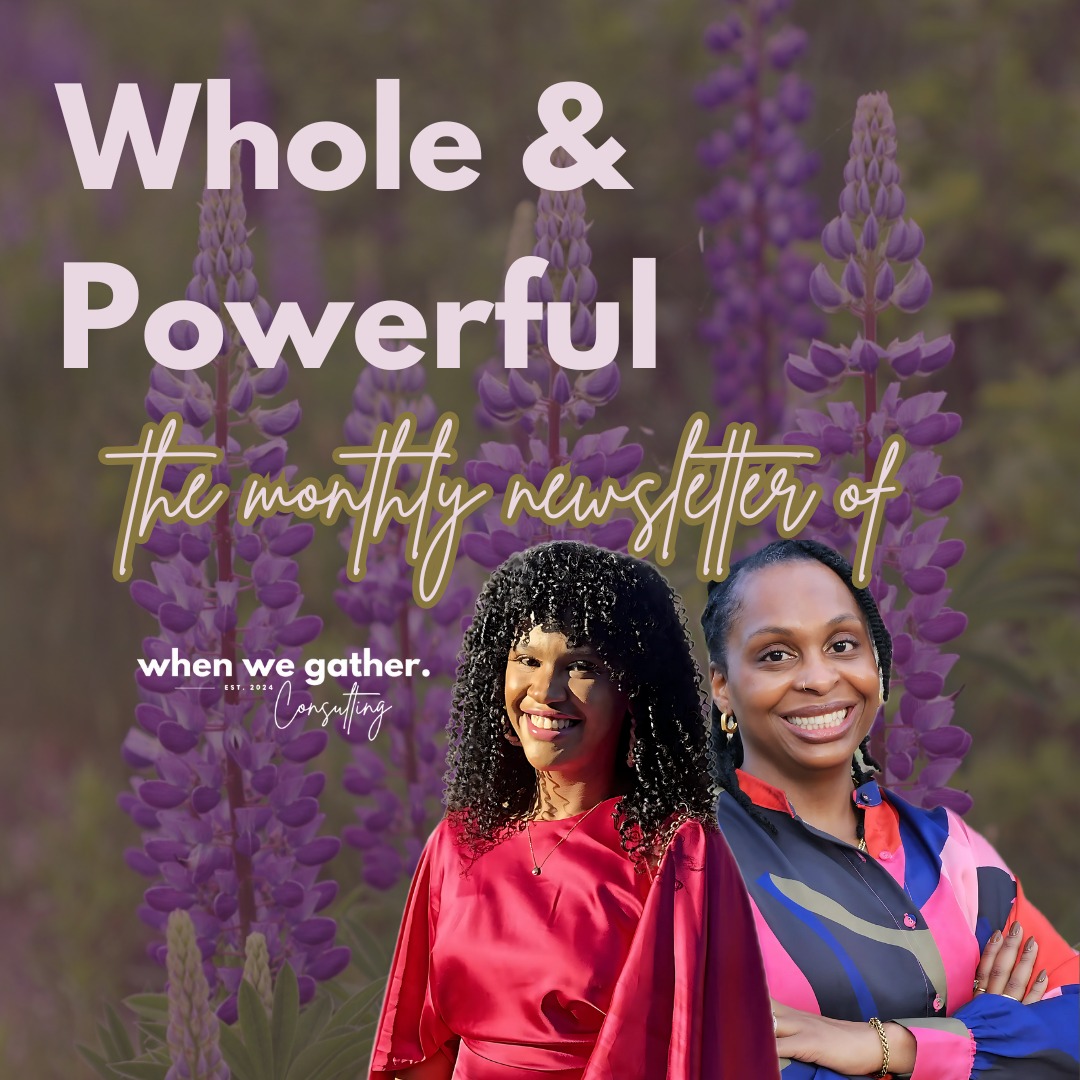 This month, we’re reflecting on the legacy of Black feminist thought, the power of Womanist leadership, and the practices that sustain us.
Want more? Head to our LinkedIn page for the full reflection, and sign up for our newsletter to receive these stories and tools directly in your inbox.
