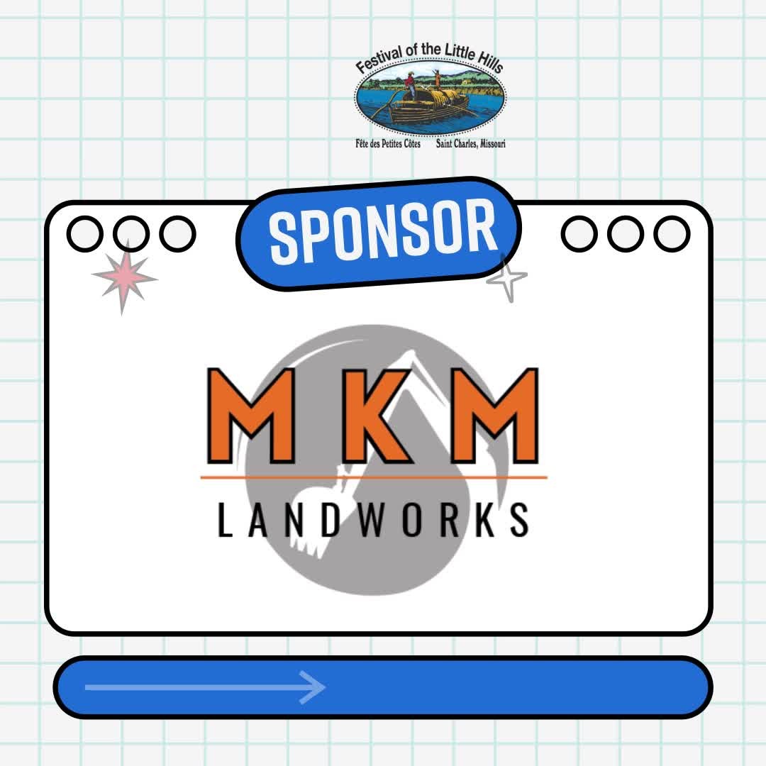 Thank you, MKM Landworks, for your continued support of the Festival of the Little Hills. We’re grateful for your partnership year after year!
August 15-17, 2025
www.festivalofthelittlehills.com
#festivalofthelittlehills #stcharles #missouri, #crafts #food #artfestival #craftfestival