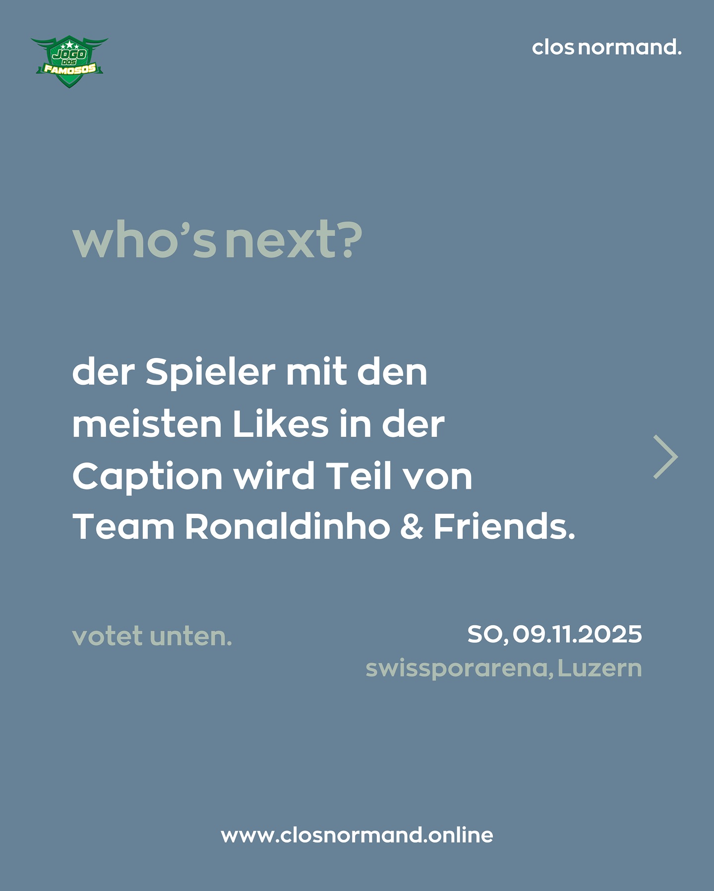 🇨🇭/🇧🇷
So viel Begeisterung hat uns überwältigt – Zeit für ein herzliches Dankeschön an euch. Ihr entscheidet, welcher Spieler am 09.11. im Team der Ronaldinho Squad auf dem Platz stehen wird. Die Abstimmung findet unten in der Caption statt ⬇️.
Tanta empolgação nos deixou impressionados – é hora de um agradecimento de coração a vocês. Vocês decidem qual jogador estará em campo no dia 09/11 no time da Ronaldinho Squad. A votação acontece abaixo, na legenda ⬇️.
#ronaldinho
#closnormand
#jogodosfamosos