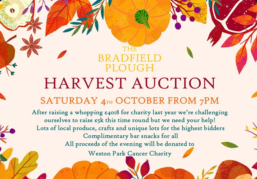 Join us for an evening of bidding fun, and community spirit - all for a great cause!
Bring your harvest donations, enjoy a wholesome evening with great beer and help us raise funds for Weston Park Cancer Charity!
📅 Saturday 4th October
🕖 7pm
📍 The Bradfield Plough
Let’s make this harvest one to remember! 🌾💛