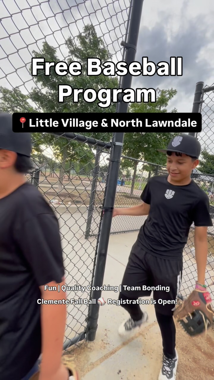 ⚾️CLEMENTE FALL BALL registration is open until 8/22! Clemente Fall Ball is an Urban Warriors program open to kids of all backgrounds, ages 4-17. No experience required.
We’ll be playing at four parks:
🌳La Villita Park
🌳Franklin Park
🌳Piotrowski Park
🌳Douglass Park
Kids will get to participate in civic engagement projects with their teams, becoming leaders both on and off the field. They’ll also have the opportunity to tryout for our competitive travel team, Project 21. All we ask for is a commitment to community. 💪🙌
Register at our site (link in bio)🔗
www.urbanwarriorsyouth.org/clemente-fall-ball
#fyp #baseball #chicago #clementefallball #lavillita #littlevillage #northlawndale #urbanwarriors