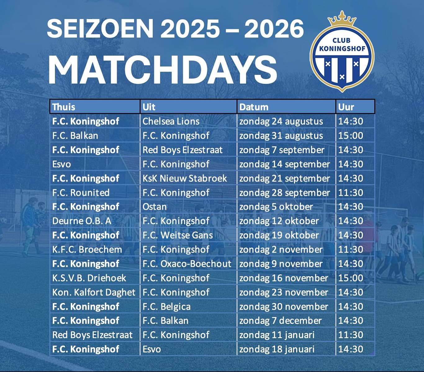 Klaar voor het nieuwe voetbalseizoen?? 💙⚽️ Zie hier wanneer onze mannen jullie support nodig hebben!! Steun ze door het komende seizoen zodat ze opnieuw kampioen worden en we samen een nog grootser kampioenenfeest kunnen organiseren! Are you in…💙
.
.
#clubkoningshof #waarjealtijdthuisspeelt #familieclub #voetbal #voetbalseizoen #nieuwseizoen #kampioenen