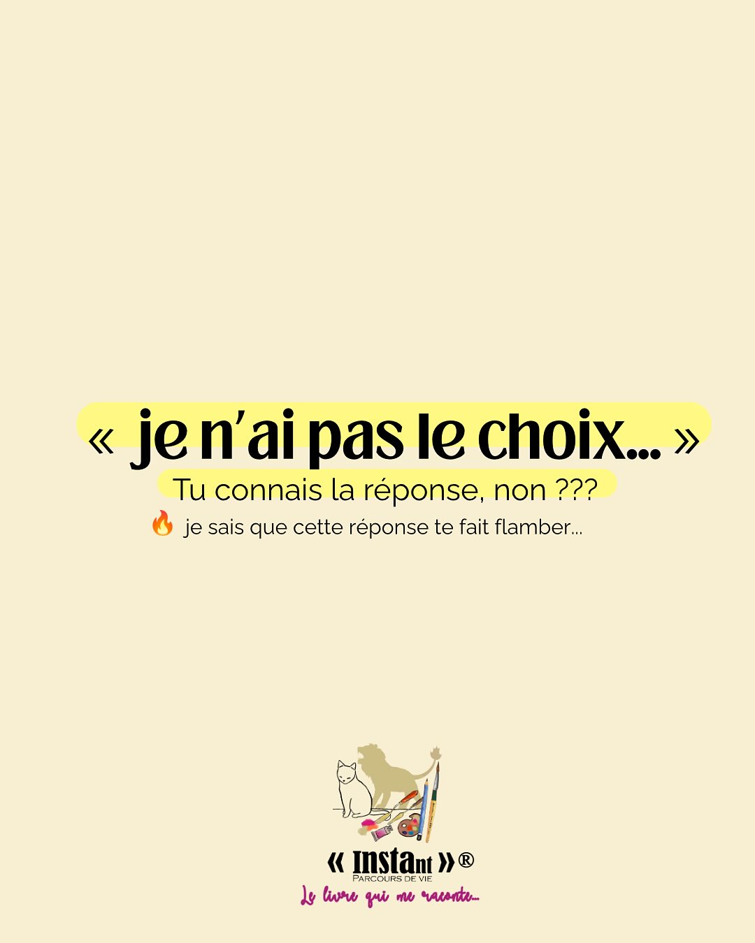 « C’est dur, mais je n’ai pas le choix… »
Combien de fois tu t’es dit ça ?
En réalité, tu as toujours le choix.
Travailler sans respirer pour nourrir ta famille n’est pas une fatalité.
Et la réponse n’est pas non plus d’abandonner tout du jour au lendemain.
Entre le noir et le blanc, il existe une infinité de nuances.
Un dégradé subtil.
Aux Beaux-Arts, créer un dégradé est l’un des exercices les plus difficiles :
il demande patience, intention et regard. (et je te le confime d’experience !)
Comme dans la vie.
Si tu acceptes de chercher dans le dégradé plutôt que dans l’opposition,
Tu découvriras des passages insoupçonnés, des choix possibles, des réponses justes.
Lumière et obscurité.
Joie et tristesse.
Succès et échec.
On nous apprend à les voir comme des contraires.
Comme s’ils s’affrontaient.
Mais c’est une illusion.
Le chaud et le froid ne sont pas deux réalités séparées.
Ce sont des degrés d’une même énergie.
De la même façon, le haut et le bas, la confiance et la peur, l’ombre et la lumière… coexistent.
Depuis l’enfance, on nous a appris à croire au bien contre le mal, à séparer ce qui est un continuum.
Et si le chaos ne détruisait pas l’ordre… mais le précédait ?
Et si ce que tu appèles obstacle n’était pas un mur… mais une porte ?
La réalité n’est pas une force qui t’écrase.
Elle te répond.
Là où ton attention se pose, ton monde se façonne.
Dans mes ateliers, j’invite à explorer cette vérité :
pas d’opposition, seulement des passages.
pas de murs, seulement des portes.
👉 Dans ta vie aujourd’hui, où sent-tu une opposition qui pourrait devenir un passage