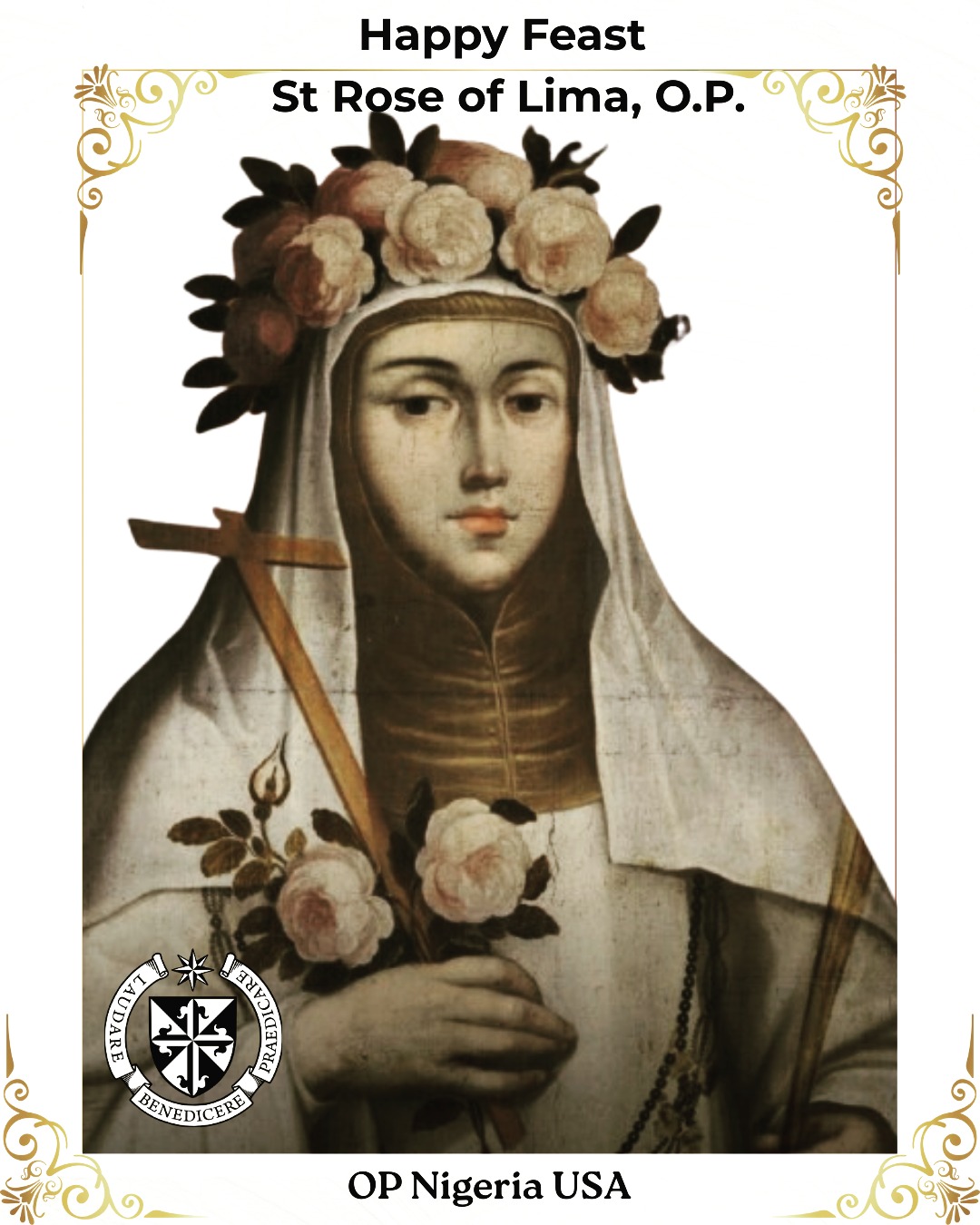 We wish all members of the Dominican Family a Happy Feast of St Rose of Lima, O.P. May the humility and grace of this holy saint remind us of our vocation to serve and not to be served.
Development and Mission Office USA Province of St. Joseph the Worker, Nigeria and Ghana.