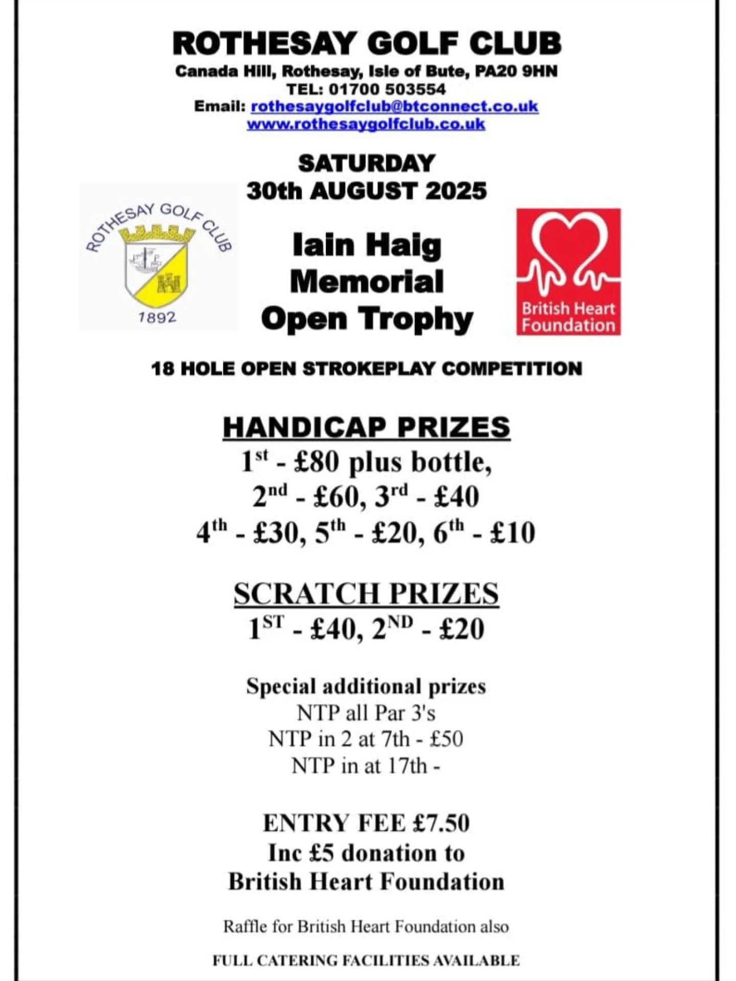 Next up for us is the lain Haig Memorial Trophy on Saturday the 30th of August, £5 off each entry will be donated to the British Heart Foundation. We will also be running a raffle to raise money for the Heart Foundation as well.
For entries please contact lain Simpson or through the Facebook messenger page. There is also a sheet in the locker room with time slots for folk to pick