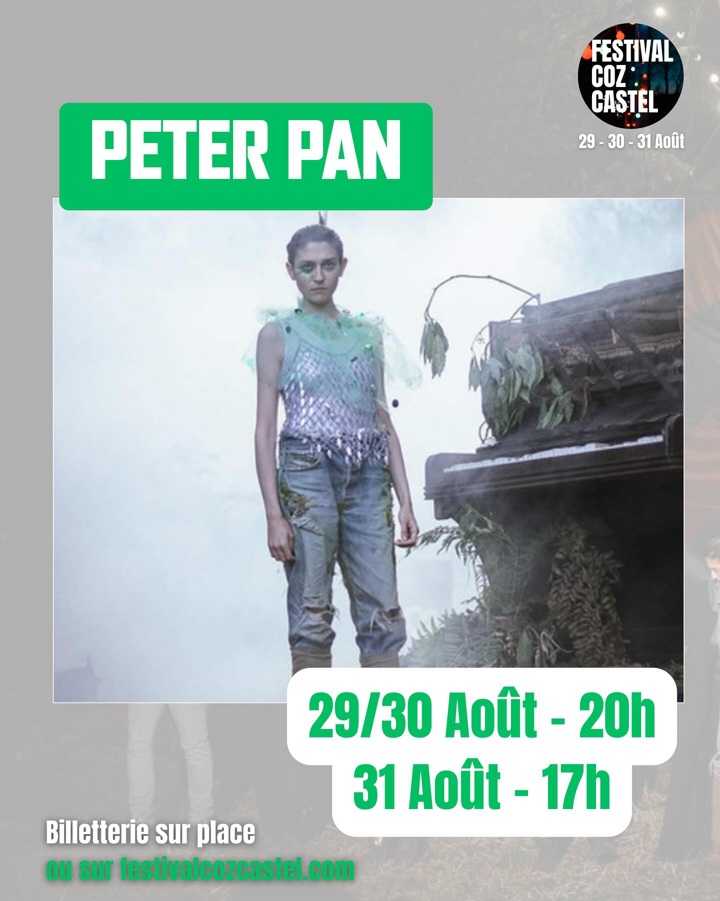 - THÉÂTRE -
VENDREDI 29 AOÛT - 20h
SAMEDI 30 AOÛT - 20h
DIMANCHE 31 AOÛT - 17h
——————PETER PAN———————
———Cie un dernier pour la route—-
La Cie un dernier pour la route, organisatrice du Festival Coz Castel propose sa création 2023, une adaptation de l’œuvre de J.M. Barrie écrite par @hugo_tej et mise en scène par @louisemmamorel .
Avec :
@juliettebdb
@clothilde.huet
@antoinebutcher_
@remidessenoix
@quentinlashermes
@francois_deblock
@garance_morel
Assistant à la mise en scène : @fabianhellou
Créations costumes : @juliet.imbert.studio
Création musicale : @jlhennequin
Scénographie : @vrrrooommm
Création lumière : @titou_tms @lucollicsum
@cieundernierpourlaroute