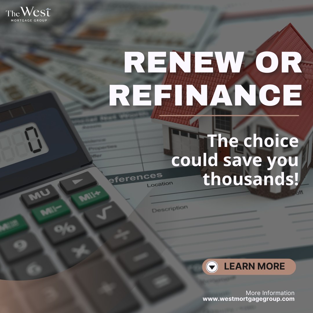 Renew or Refinance?
The choice could save you thousands!
When your mortgage comes up for renewal you donโt have to simply accept your lenderโs offer. Refinancing could give you a better rate, consolidate debt or access equity for other goals. The right advice at renewal time can mean thousands in savings.
๐ผ๐จ๐ ๐ช๐จ ๐๐ฃ๐ฎ๐ฉ๐๐๐ฃ๐!
The West Mortgage Group
info@westmortgagegroup.com
www.westmortgagegroup.com
#mortgage #finance #vancouver #burnaby #realestate #yvr #vancity #BC #MortgageRenewal #RefinanceCanada #MortgageBrokerTips #CanadianMortgageBroker #MoneyTipsCanada #MortgageSavings #MyBrokerPro #MortgageAdviceCanada #HomeFinance