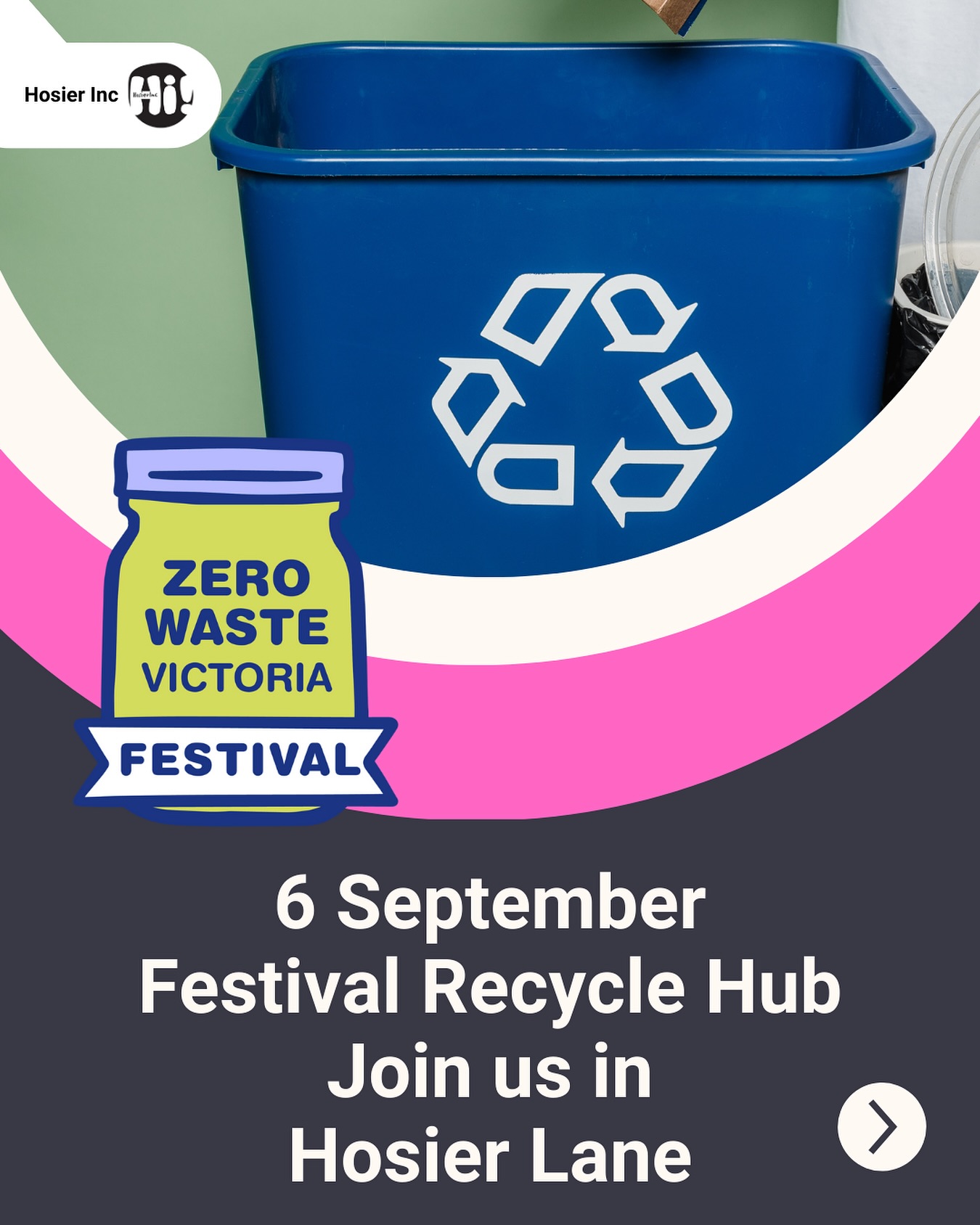 Hosier Inc joins @cityofmelbourne and @fed.square next month for the @zerowastevictoria Festival.
We have partnered with diverse recycling services to be the Recycling Hub for the festival. With designated receptacles for hard to recycle items. #zerowastefestival
