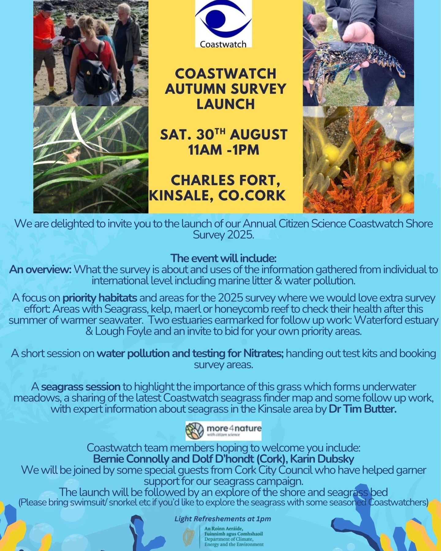 We are really delighted to announce that our Annual Autumn Survey will be launched in Cork, at Charles Fort next Saturday 30th August at 11am. We look forward to having some special guests as well as our Regional Coordinators in Cork Bernadette Connolly & Dolf D'hondt (& maybe some from neighbouring counties) and local Cork Coastwatchers. Following an overview of the survey and some key aspects we are focusing on in 2025, we will hear from Tim Butter Cork Sub Aqua Club. If weather is favourable bring your togs or wetsuit for an explore of the seagrass bed below the Fort, there may also be a boat on hand for a further explore. Some will stay land based to see what can be discovered on the shore.
All welcome, however, for catering purposes please advise Bernie if you can join us bernadette@environmentalforum.ie @fairseasireland @theenvforum @w.i.l.dlife @butterfish9 @timoleaguetidytowns @moggysomers @fionasbits @kinsaleoutdooreducation @kinsalenoticeboard