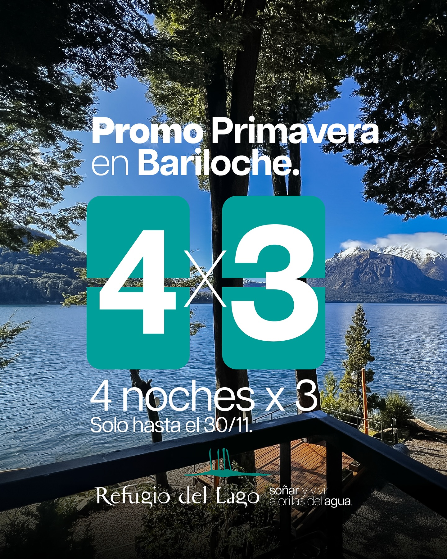 🌸 Esta primavera regalate unos días en Bariloche. Dormí 4 noches y pagá 3.
Consultanos disponibilidad hoy 📲
