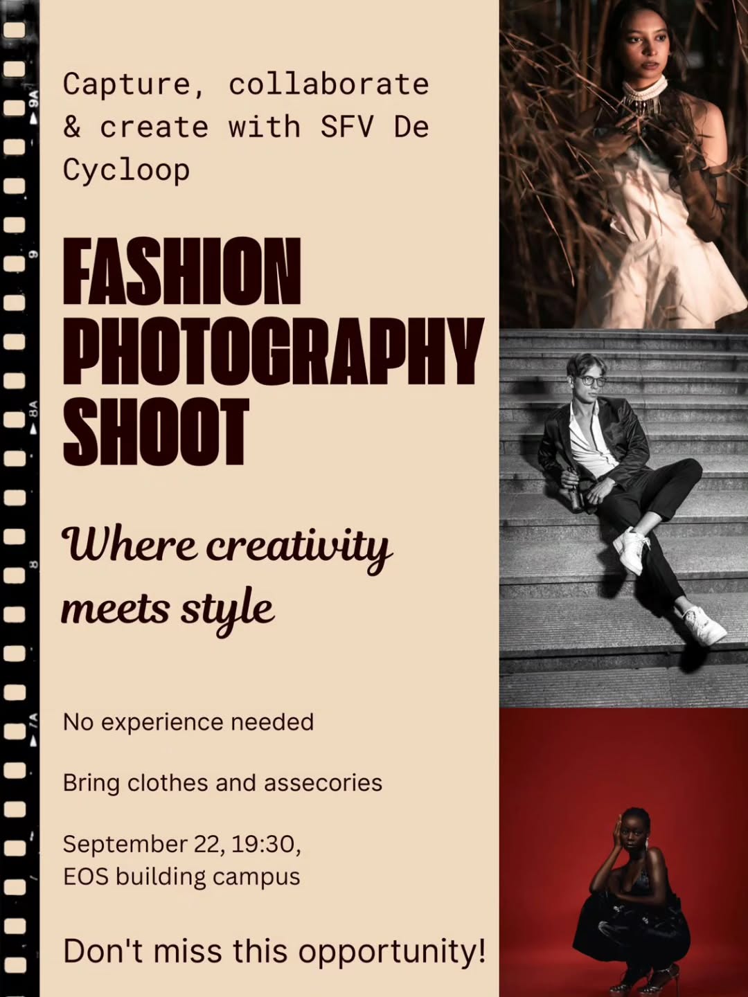 LEDEN ACTIVITEIT
Stap in de wereld van fashion fotografie!📸
Deze activiteit is dé kans om je vaardigheden te verbeteren, te experimenteren met stijl en samen te werken met andere Cycloop-fotografen. Of je nu een beginner bent die wil leren of een ervaren fotograaf die op zoek is naar nieuwe inspiratie, je vindt hier een creatieve en stimulerende omgeving om je ideeën tot leven te brengen.
Breng vooral je eigen kleding en accessoires mee om de shoot een persoonlijk touch te geven en samen verschillende stijlen te ontdekken.
📅 Datum: 22 september
🕒 Tijd: 19:30 uur
📍 Locatie: EOS building Radboud campus
Breng je camera en creativiteit—voor een leuke, stijlvolle en inspirerende sessie!
--
MEMBER ACTIVITY
Step into the world of fashion photography!📸
This activity is the perfect opportunity to improve your skills, experiment with style, and collaborate with fellow Cycloop photographers. Whether you’re a beginner eager to learn or an experienced shooter looking for fresh inspiration, you’ll find a supportive and creative environment to bring your ideas to life.
Participants are encouraged to bring their own outfits and accessories to add a personal touch to the shoot and explore different styles together.
📅 Date: September 22
🕒 Time: 19:30
📍 Location: EOS building Radboud campus
Don’t forget your camera and creativity—for a fun, stylish, and inspiring session!