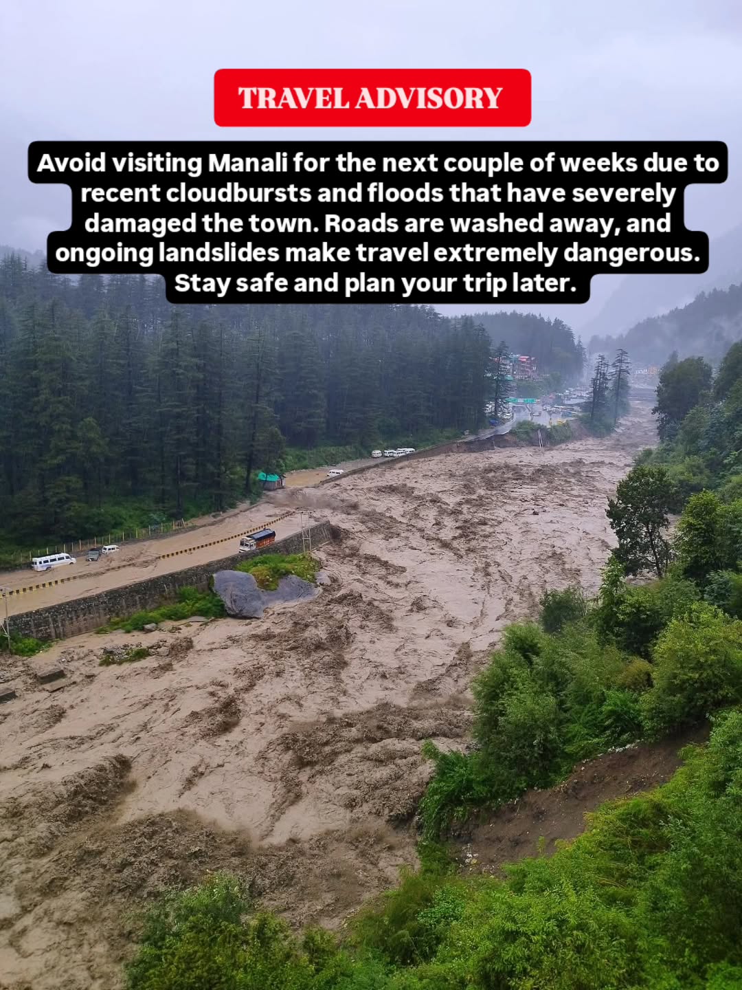 27th August 2025 - Travel Advisory: Avoid visiting Manali for the next couple of weeks due to recent cloudbursts and floods that have severely damaged the town. Roads are washed away, and ongoing landslides make travel extremely dangerous. Stay safe and plan your trip later.
#manali #himachalpradesh #traveladvisory #alert #naturaldisaster #mountainlife #staysafe #himachaltourism #himalayas #himalayanterra