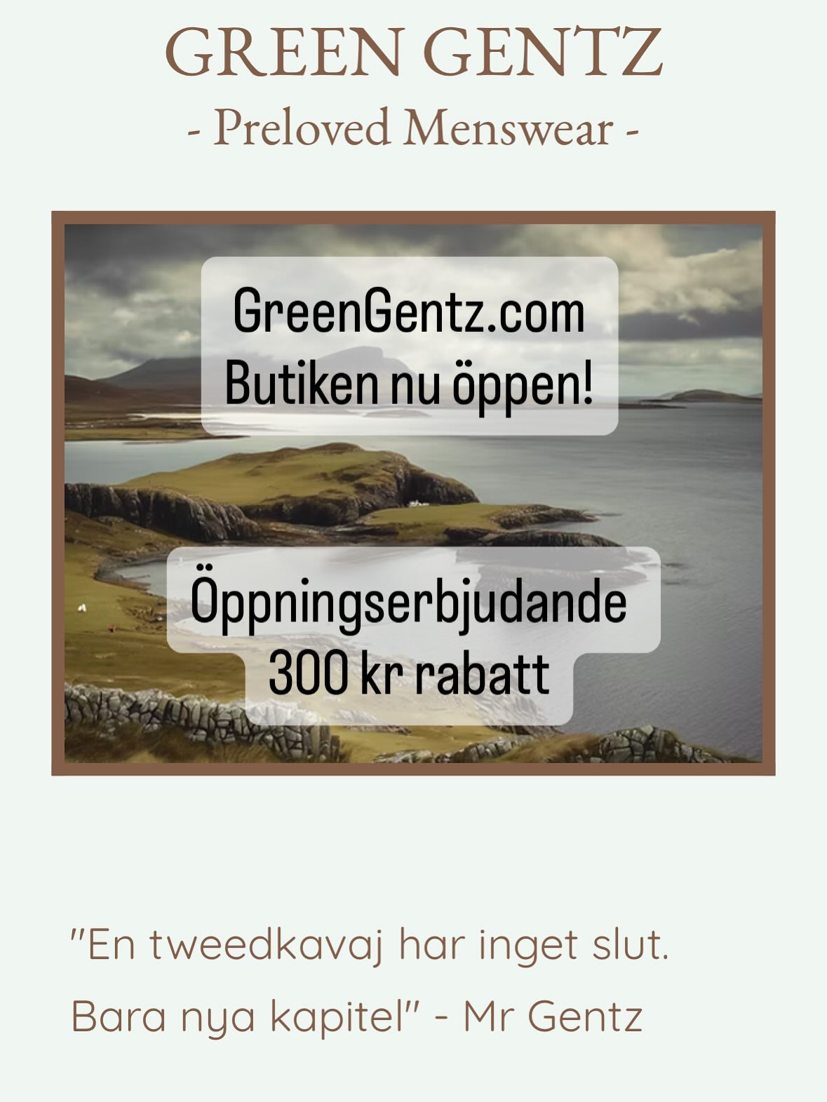 Vi på GreenGentz.com är stolta över att äntligen öppna vår butik, fylld med noggrant utvalda preloved tweed och klassiska herrkläder med själ och stil. Vi hoppas du hittar plagg som inte bara värmer, utan också blir en del av dina höstminnen. Passa på och bli medlem och få 300 kr i rabatt på det första köpet!
#greengentz #preloved #secondhandkläder #herrkläder #menswear #secondhandshop #tweed #harristweed #donegaltweed #barbour #vintagestyle #vintagelove