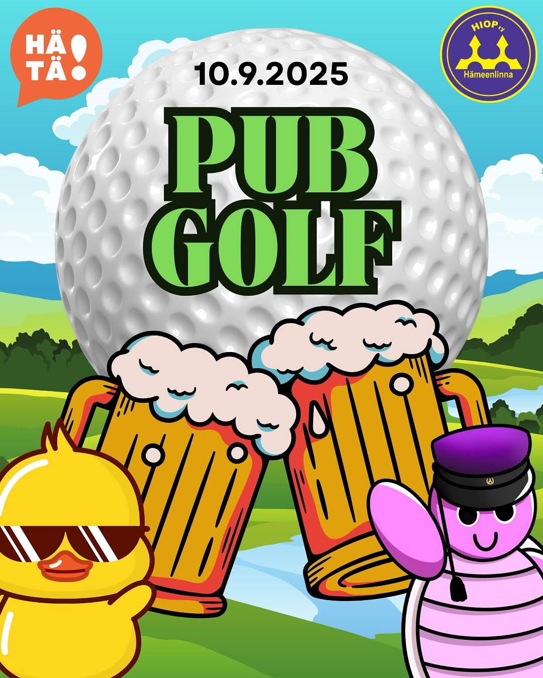English below! Väylä on auki, alkakoon PUB GOLF! ⛳
Tapahtumassa kierretään baareja 1-4 hengen porukassa ja yritetään juoda juomia mahdollisimman vähillä hörpyillä 🍻 Tässä tapahtumassa siis alhaisin pistemäärä voittaa! Ettei suorittaminen olisi kuitenkaan liian helppoa, jokaisella rastilla, eli reiällä, on jokin haaste. Jokainen osallistuja saa kierroksen jälkeen haalarimerkin. Illan päätteeksi voittajatiimi palkitaan upealla Pub Golf -pokaalilla sekä muilla palkinnoilla 🏆
Lipunmyynti aukeaa Kide.appissa 27.8.2025 klo 10:10. Jäsenhintaiset liput Insinööriliiton jäsenille ja Tradenomiopiskelijoiden kulta- ja mustajäsenille. HUOM! Kaikilla osallistujilla tulee olla oma lippu!
Lippujen hinnat:
🎫Jäsen: 2 €
🎫Ei-jäsen: 4 €
MITÄ: Pub Golf baarikierros
MISSÄ: Hämeenlinnan keskustan baareissa, lähtö ja maali Voudin Kellarissa
MILLOIN: Keskiviikkona 10.9.2025 klo 17:00-21:00
KENELLE: Kaikille, haalareiden väristä riippumatta!
Tapahtuma on häirintävapaa. Häirintätapauksissa ota yhteyttä tapahtuman järjestäjiin Instagramissa @hiop.ry tai @hatary_official
💜🧡💜🧡💜🧡💜
The fairway is open, start the PUB GOLF! ⛳
In this event, you’ll tour bars in groups of 1–4 people and try to finish your drinks in as few sips as possible 🍻 The lowest score wins! But to make things a bit more challenging, each stop a.k.a “hole” comes with a special task. Every participant will receive an overall patch after completing the course. At the end of the evening, the winning team will be awarded a glorious Pub Golf trophy along with other prizes 🏆
Sales open on Kide.app on 27.8.2025 at 10:10. Member priced tickets are available for members of the Union of Professional Engineers in Finland and gold/black members of Students of Business and Technology. NOTE: Each participant has to have their own ticket!
Prices:
🎫Member: 2 €
🎫Non-member: 4 €
WHAT: Pub Golf bar crawl
WHERE: Bars in Hämeenlinna city center, start and finish at Voudin Kellari
WHEN: Wednesday, 10.9.2025 between 17:00–21:00
WHO: Everyone, regardless of your field of study!
This event is harassment-free. In case of harassment, please contact the organizers via Instagram @hiop.ry or @hatary_official.