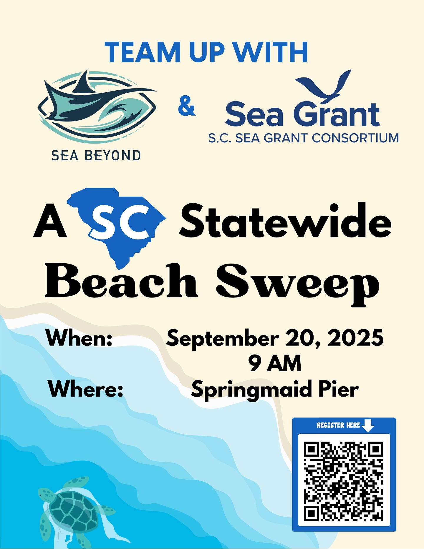 Join us on Saturday, September 20, 2025, for the 36th annual Beach Sweep/River Sweep
What is Beach Sweep/River Sweep?
Beach Sweep/River Sweep is South Carolina’s largest one-day volunteer waterway cleanup event. Every 3rd Saturday in September since 1988, thousands of South Carolinians clear beaches, rivers, lakes, marshes, and swamps of aquatic debris.
The S.C. Sea Grant Consortium leads the beach cleanup efforts, while SCDNR leads the inland cleanups. The Sweep takes place in conjunction with the International Coastal Cleanup, coordinated by the Ocean Conservancy.
Join your local Cleanup!
The Sea Beyond Foundation is proud to annually partner with the S.C. Sea Grant Consortium by hosting the Beach Sweep at the Springmaid Pier. Join us Saturday, September 20th at 9 AM. The public is welcome to come out and volunteer with us to keep our beaches beautiful. All supplies will be provided, so come as you are.
