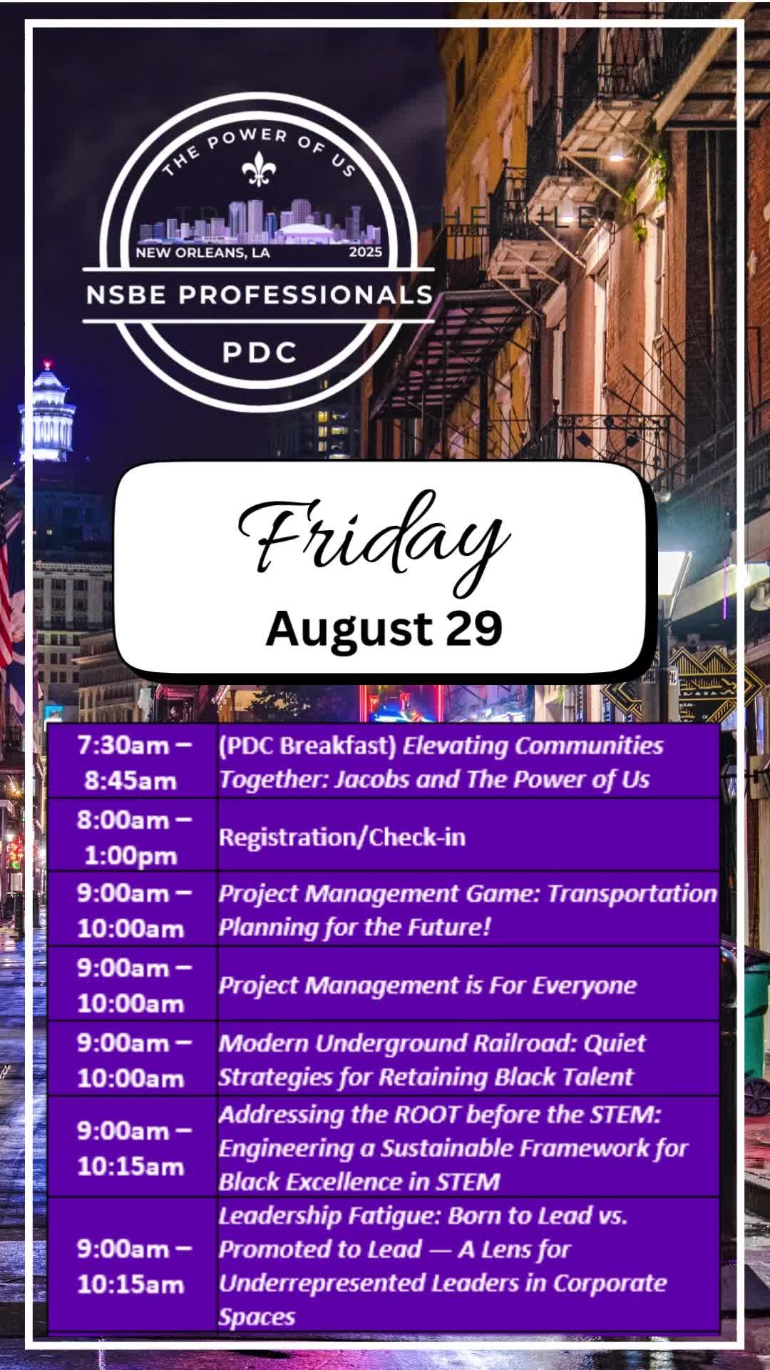 ๐
NSBE 2025 Professional Development Conference
Day 3 | Friday, August 29
Day 3 is almost here, and #NSBEPDC25 just keeps getting better! ๐๐พ
From powerful workshops to inspiring sessions and canโt-miss networking opportunities, Friday is set to deliver the tools and connections you need to level up.
โจ Pro Tip: Donโt forget to check the NSBE App to review the full schedule and update your personal agenda. Stay organized, stay ready!
Weโre just getting started โ Friday is about to make an unforgettable mark. ๐๐๐
#NSBEPDC25 #DiverseByUnity #NSBEProfessionals