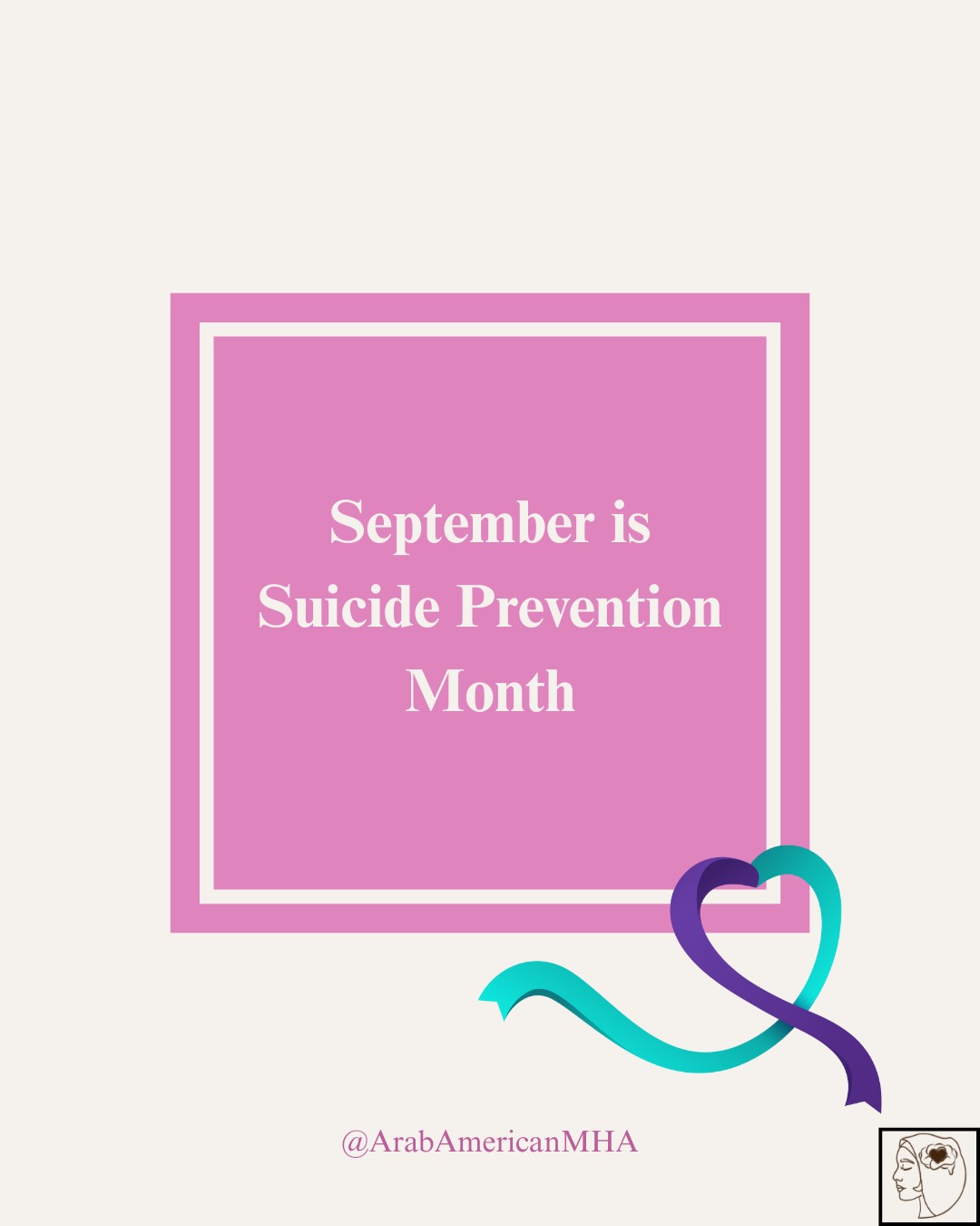 September is Suicide Prevention Month; a time to raise awareness, break stigma, and remind one another that no one has to face their pain alone.
Suicide affects every community, including Arab Americans, yet conversations around it are often silenced by fear and shame. By opening dialogue, sharing resources, and checking in on those around us, we can create a culture of care and prevention.
If you or someone you love is struggling, know that help is available and healing is possible.
Call or text 988 to connect with the Suicide & Crisis Lifeline, or text HELLO to 741741 for the Crisis Text Line.
You are not alone. Your life matters.
#aamha #arabamericanmentalhealth #mentalhealthmatters #endthestigma #arabs #psychology #therapy #mentalhealth #culture #culturalcompetence #arabamerican #stigma #suicide #suicidepreventionmonth #september