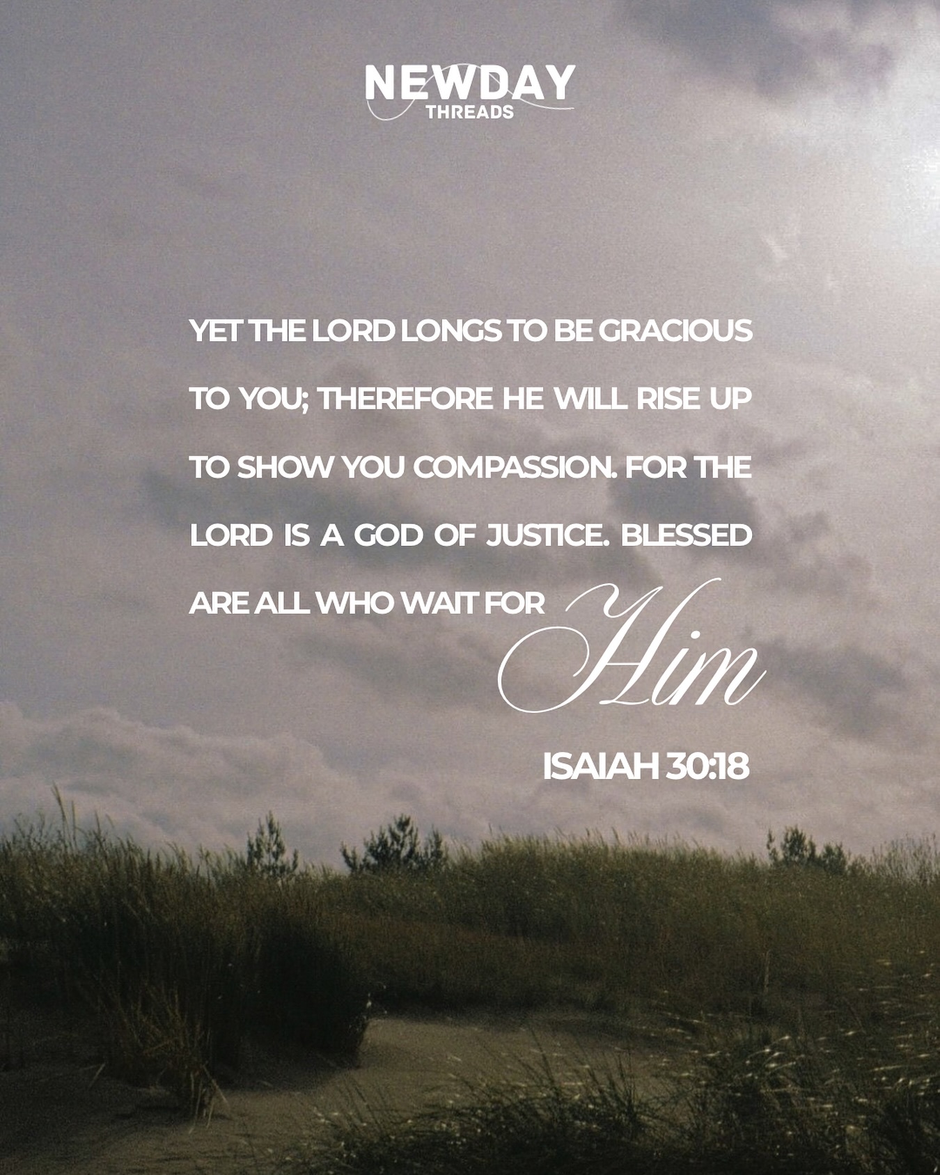 God is not ignoring you.
He’s waiting to show you grace.