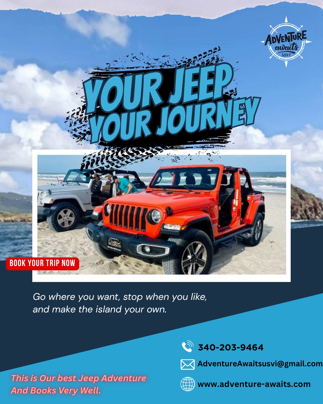 🌴 Go where you want, stop when you like, and make the island your own.
🚙 With Your Jeep Your Journey, every trail leads to a new story. Whether you're chasing sunsets or finding secret beaches, the adventure is yours to define.
📞 Call us: 340-203-9464
📧 Email: AdventureAwaitsusvi@gmail.com
🔗 Book now: www.adventure-awaits.com
#JeepAdventure #IslandExplorer #AdventureAwaits #OffRoadLife #ExploreMore #WanderlustVibes #BeachVibes #JeepLife #TropicalTrails #NatureEscape #TravelIslandStyle #FreedomOnWheels #GetOutThere #4x4Adventure #JeepJourney #RoadTripGoals #UnchartedPaths #IslandJourney #DriveExploreLive #DiscoverFreedom