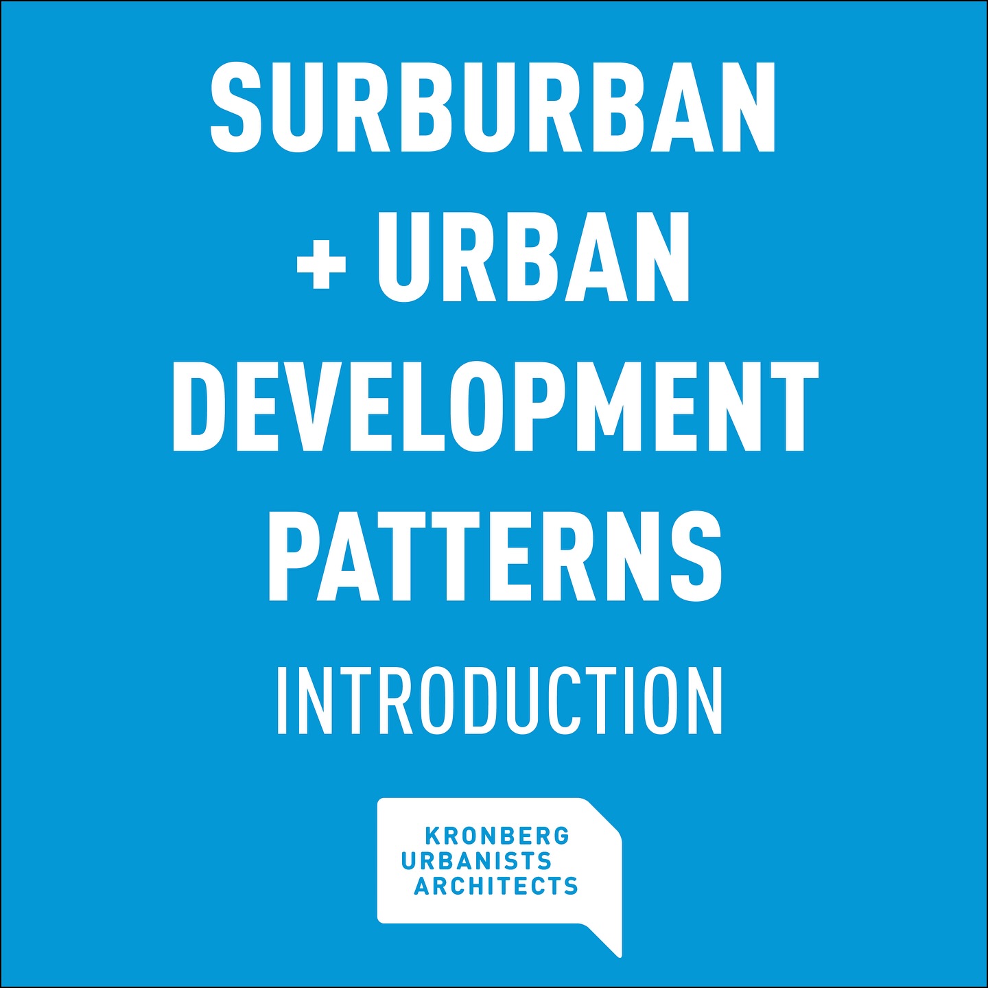 Ever wonder why our suburbs look so different from our urban cores? KUA’s newest 3 part GIF series focuses on urban vs suburban development patterns.
1. Introduction