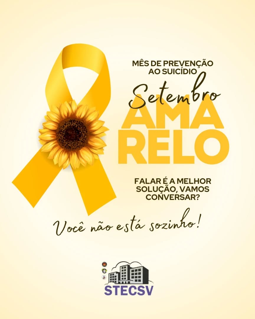 🌻 Setembro Amarelo | Mês de Prevenção ao Suicídio 💛
Falar ainda é a melhor solução.
Você não está sozinho, e nunca estará!
No STECSV, acreditamos no poder da escuta e do acolhimento.
Se você está passando por um momento difícil, procure ajuda. Vamos conversar?
Juntos, espalhamos empatia, cuidado e informação. 💬✨
Compartilhe essa mensagem e ajude a salvar vidas! 💛
#SetembroAmarelo #VocêNãoEstáSozinho #STECSV #SaúdeMentalImporta #PrevençãoAoSuicídio #SindicatoPresente #CuidadoColetivo #VamosConversar #JuntosSomosMaisFortes #ConexãoHumana #saovicentedepaulo