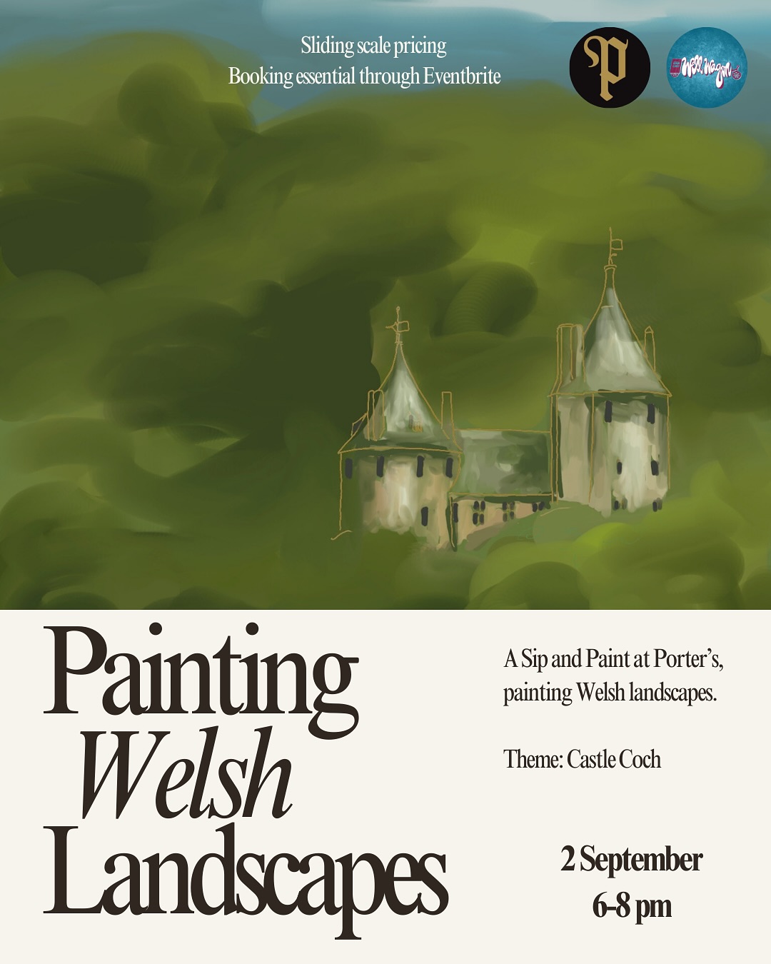 🖌️🍷 Sip & Paint at Porter’s: Welsh Landscapes
Come unwind with a drink and paint the stunning Welsh landscapes that inspire us all — this month’s theme will be Castle Coch ⛰️
No experience needed, just good vibes and creativity!
📍Porter’s, Cardiff
🗓️2 September 6-8 pm
🎟️ Limited spots – book now!
Follow the link in bio to book on Eventbrite ✌🏽
#SipAndPaint #WelshLandscapes #PortersCardiff #CardiffEvents #CreativeNights #ArtInWales #painting #artworkshop #communityart #wellwagon