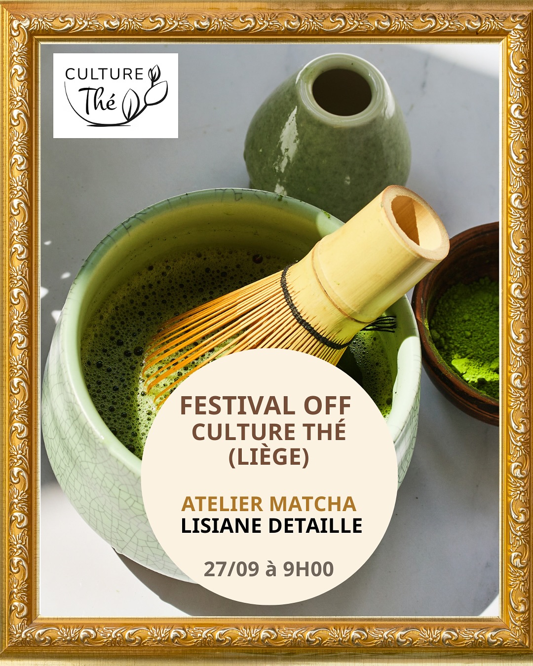 ✨ LE FESTIVAL S’EXPORTE À LIÈGE ! ✨
À l’occasion du OFF du Brussels Tea Festival®, le samedi 27 septembre, le thé résonnera aussi à Liège, en partenariat avec Culture Thé.
🍵 Atelier Matcha avec Lisiane Detaille
9h00 – 10h30 | 6 pers. | 30 €
🫖 Dégustation avec David Vinamont
13h00 – 15h00 | 10 pers. | 12 €
Développer son palais et son vocabulaire
🌿 Dégustation avec Bilal Essaidi
15h30 – 17h30 | 10 pers. | 12 €
L’importance d’un thé éco-responsable
📍 Culture Thé – Liège
🗓️ Samedi 27 septembre 2025
📧 Inscription obligatoire : bonjour@culturethe.be
—
✨ THE FESTIVAL TRAVELS TO LIÈGE! ✨
Brussels Tea Festival® OFF: Tea is coming to Liège! 🍵✨ Join us on Saturday 27 September with Culture Thé.
🍵 Matcha Workshop with Lisiane Detaille
9:00 – 10:30 | 6 ppl | €30
🫖 Tasting with David Vinamont
13:00 – 15:00 | 10 ppl | €12
Developing your palate & vocabulary
🌿 Tasting with Bilal Essaidi
15:30 – 17:30 | 10 ppl | €12
The importance of eco-responsible tea
📍 Culture Thé – Liège
🗓️ Saturday 27 September 2025
📧 Registration required: bonjour@culturethe.be
#BrusselsTeaFestival #CeciNestPasUnFestival #EspritMagritte #BTF2025 #CultureThé #OffFestival #Liège