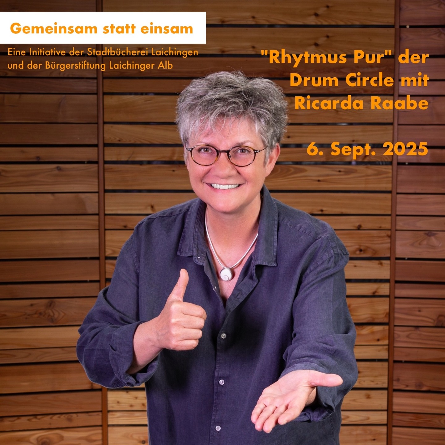 Drum Circle – Auftakt von „Gemeinsam statt einsam“! 🥁
Gemeinsam gegen Einsamkeit – das neue Begegnungsprojekt der Stadtbücherei startet am 6. September 2025.
In Kooperation mit der Bürgerstiftung Laichinger Alb laden wir alle herzlich zur Auftaktveranstaltung ein.
Ab 15 Uhr gibt’s Kaffee & Kuchen und eine kurze Vorstellung des Projekts – für alle, die Lust auf mehr Gemeinschaft und Austausch haben.
Ab 16 Uhr startet der Drum Circle: Trommeln, lachen und gemeinsam Spaß haben!
Vorkenntnisse? Keine nötig, einfach vorbeikommen und mitmachen! 🎶✨
📍 Stadtbücherei Laichingen
🕒 6.9. | 15-17:30 Uhr
🎉 Eintritt frei
Anmeldung in der Stadtbücherei unter kontakt@stadtbuecherei-laichingen.de oder unter Tel. 07333 4253.
#GemeinsamStattEinsam #DrumCircle #TrommelnFürAlle #RicardaRaabe #StadtbüchereiLaichingen #Laichingen #BürgerstiftungLaichingerAlb #TrommelnFürAlle #gemeinsamstark #laichingeralb #albdonaukreis