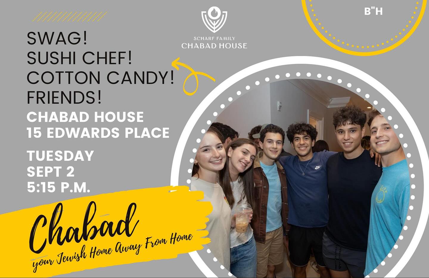 Welcome back! Join us at Chabad for a warm welcome, great food, and even better company. Can’t wait to see everyone on Tuesday at 5:15 💛
RSVP by texting OPENHOUSE to 609-201-1122.