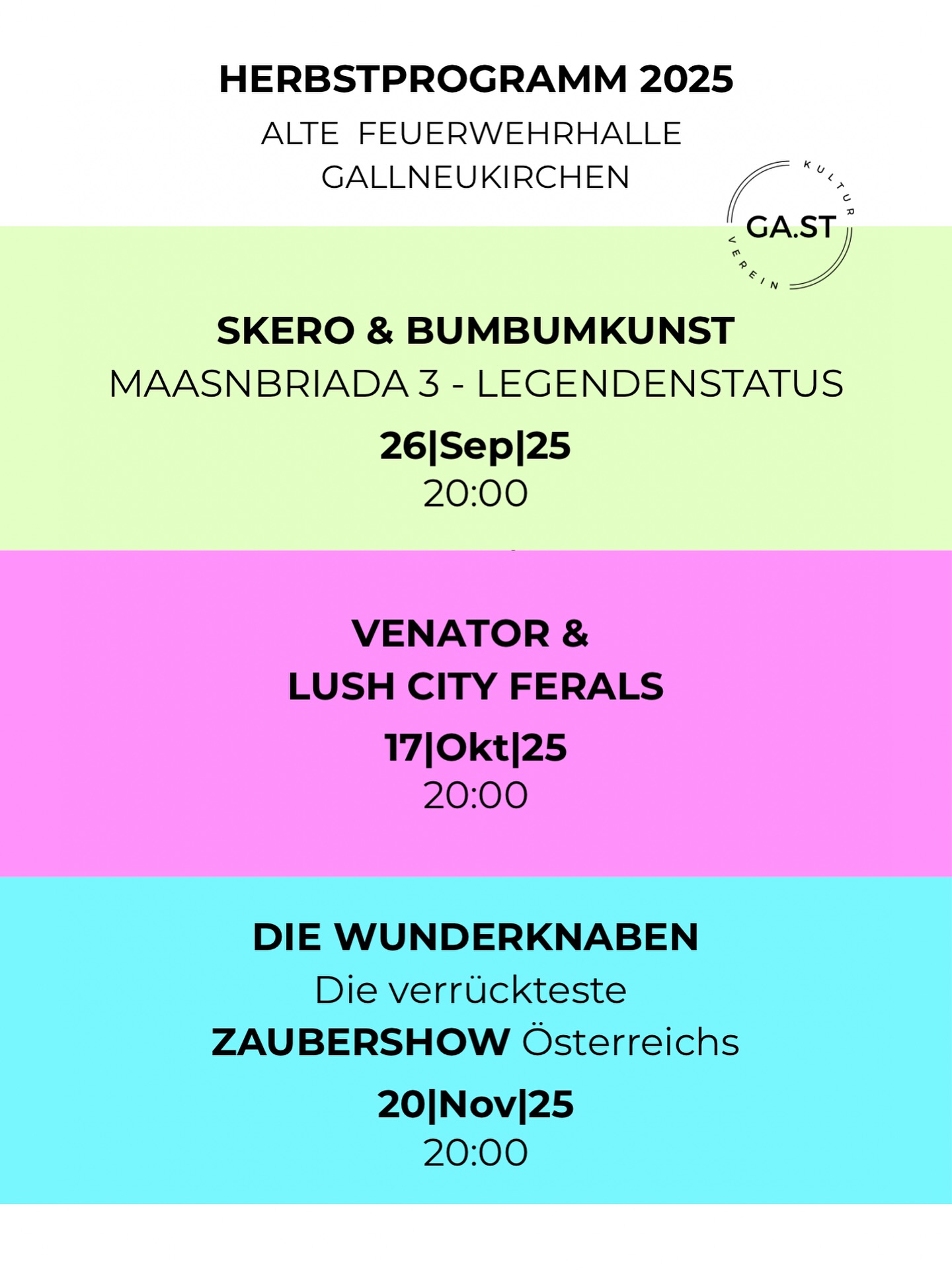 Der Sommer war lame - too less sun, too much rain. 😶🌫️
Aber der Herbst wird hot 🔥 @altefeuerwerhallegallneukirchen
Holts euch Karten, und zünds gemeinsam mit GA.ST die Hittn an!
🎫 https://kupfticket.com/shops/kulturverein-gast
#byesummer #helloautumn #herbst2025 #kulturvereingast