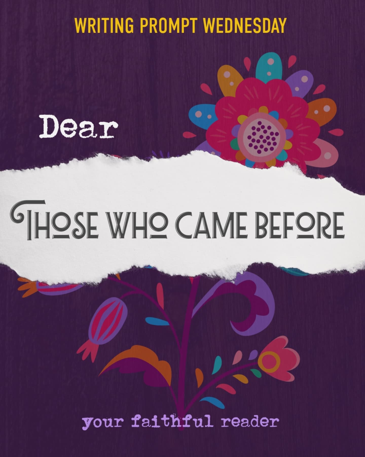 💀✨ Writing Prompt Wednesday ✨💀
This season, Día de los Muertos is our inspiration—a celebration of memory, spirit, and the threads that connect us across worlds. 🌹
We invite you to send us a letter for our Fall 2025 performance. You’re welcome to use our new writing prompts as a spark, or follow your own path—anywhere within the themes of death, spirit, and connection. Please begin your letter with “Dear …” 💌
📅 Deadline: September 15
🌐 Submit via our website or email: miriam@yourfaithfulreader.com
Let your words become part of this living altar of stories—we can’t wait to read what you bring forth. ✨