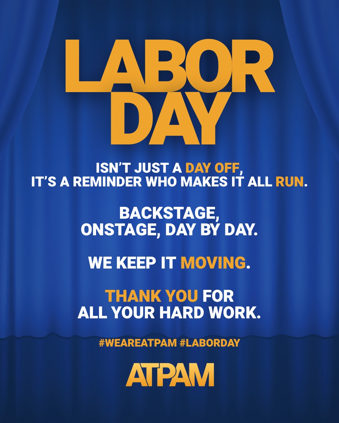 Labor Day isn’t just about a long weekend; it’s about recognizing the workers who make it all happen.
Thank you for everything you do. 💙✊
#WeAreATPAM #LaborDay